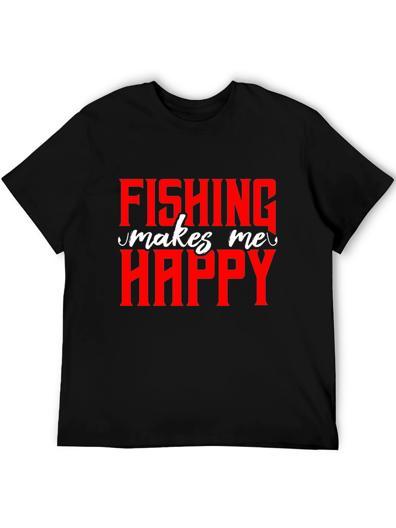 Fishing Makes Me Happy - Graphic T-Shirt