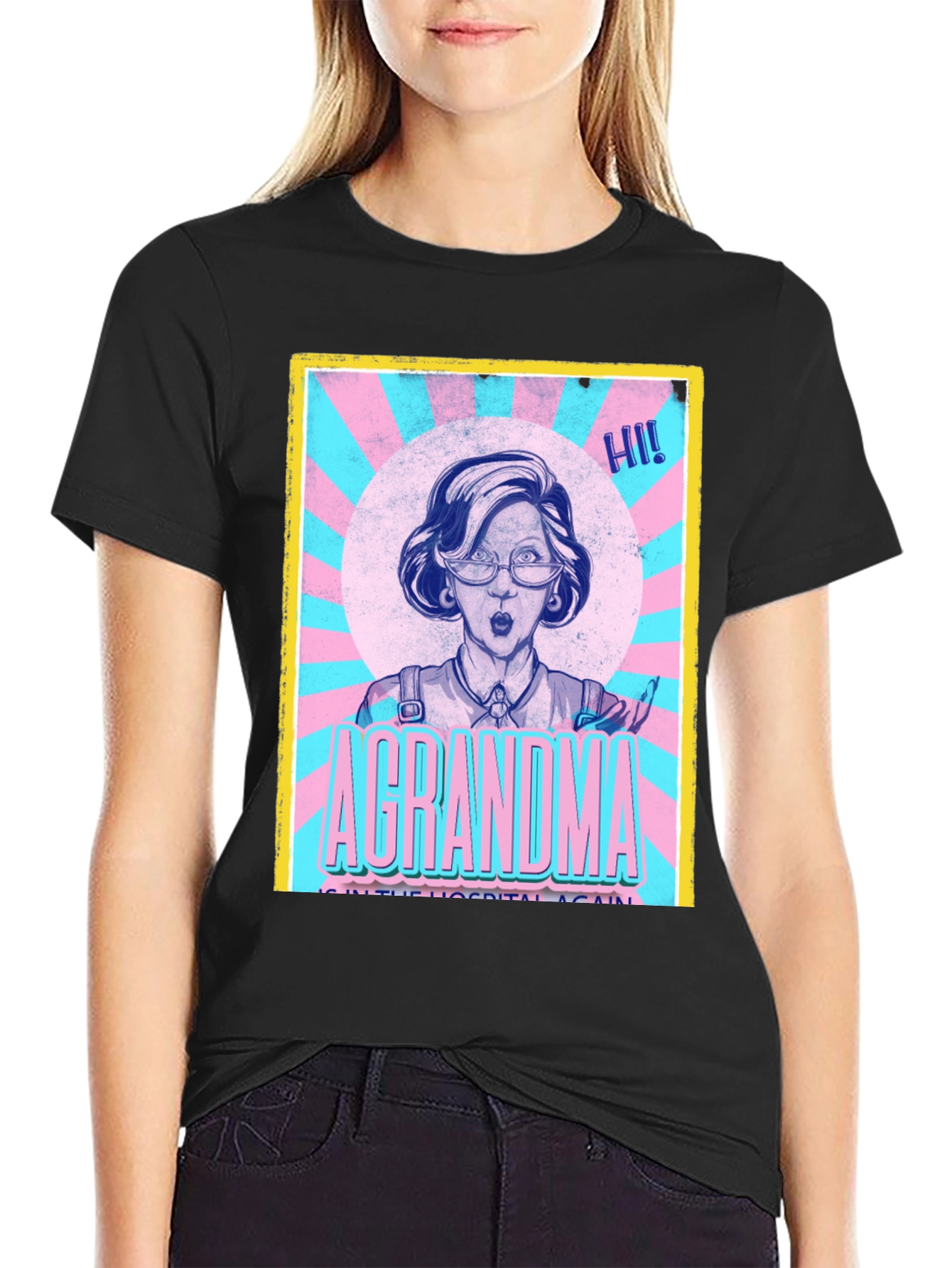 A Grandma in the Hospital Again T-Shirt