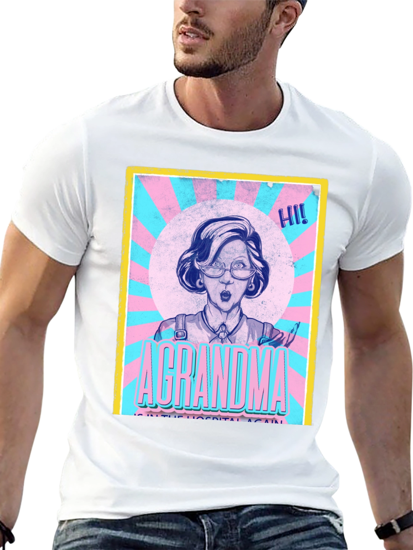 A Grandma in the Hospital Again T-Shirt