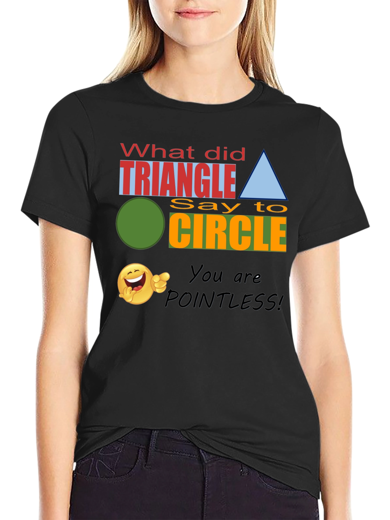 Funny Geometry Joke T-Shirt - Triangle Pointless!