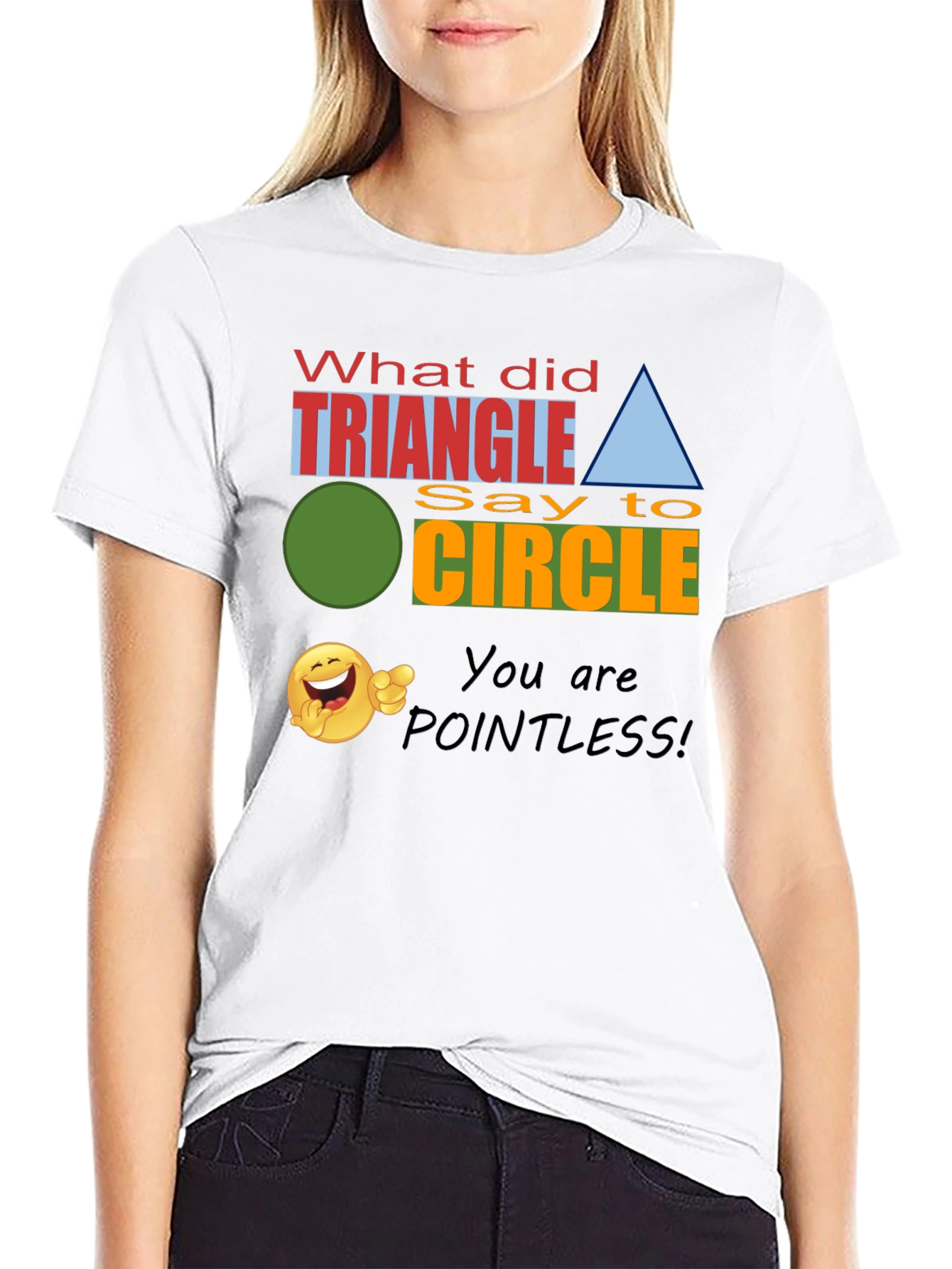 Funny Geometry Joke T-Shirt - Triangle Pointless!