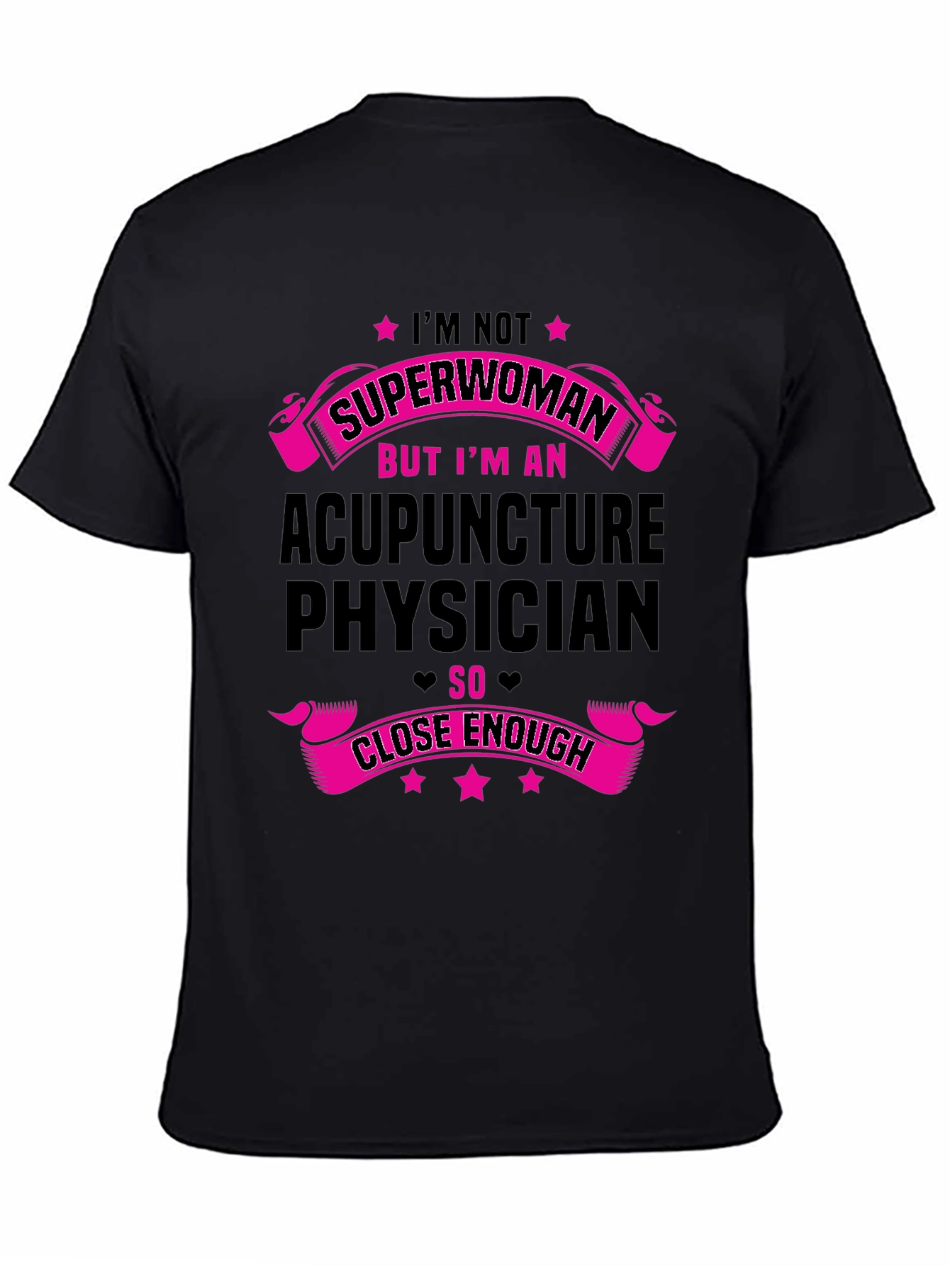 Acupuncture Physician Superwoman Graphic Tee