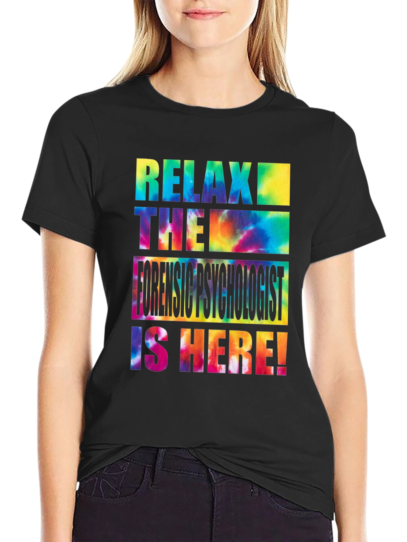 Relax Forensic Psychologist Tie Dye T-Shirt