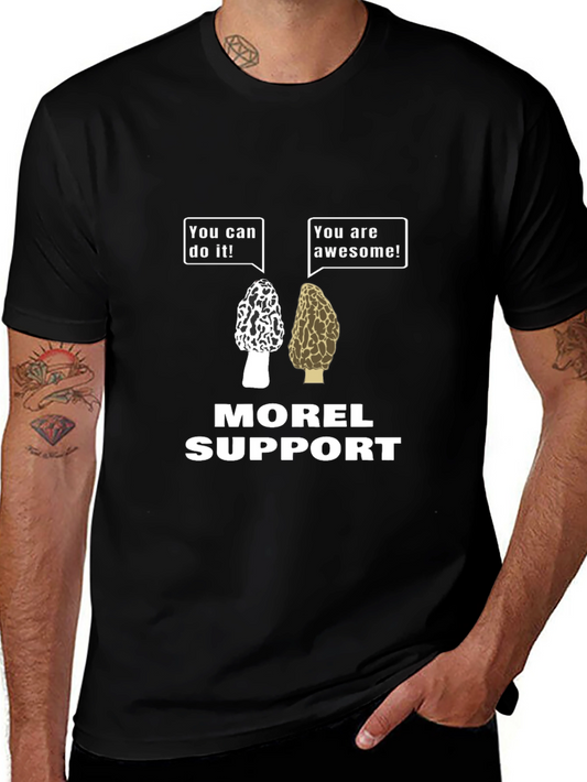 Morel Support T-Shirt - Funny Mushroom Lover Tee