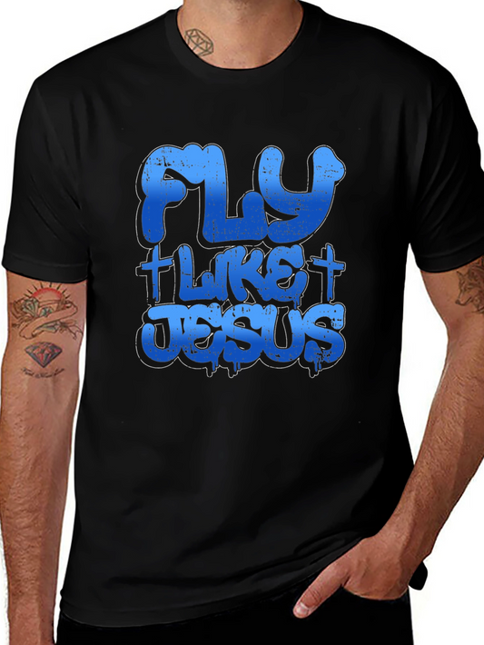 Fly Like Jesus T-Shirt Black Cotton Tee