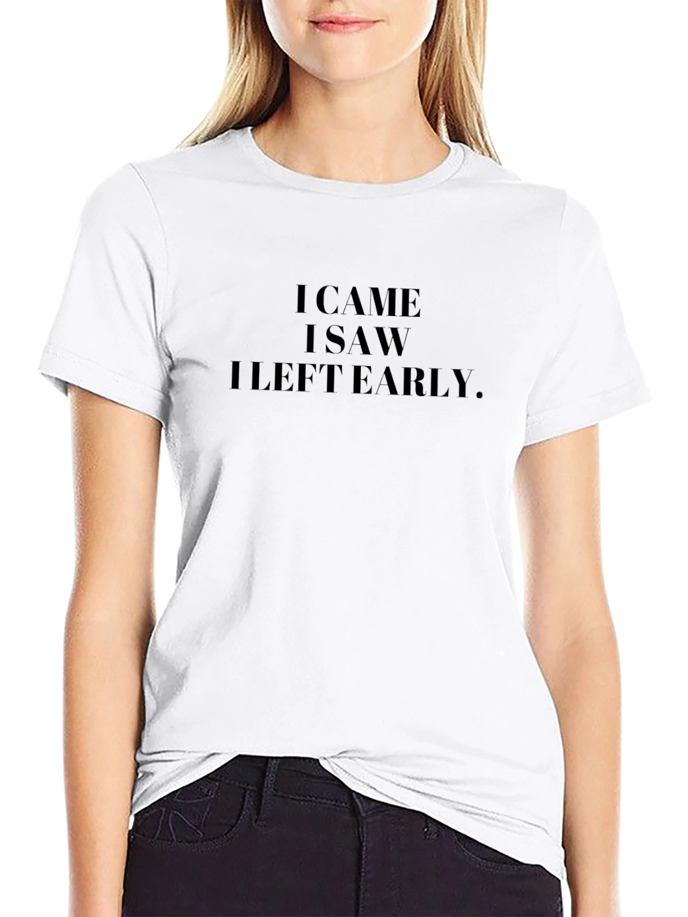 I Came I Saw I Left Early Black Tee
