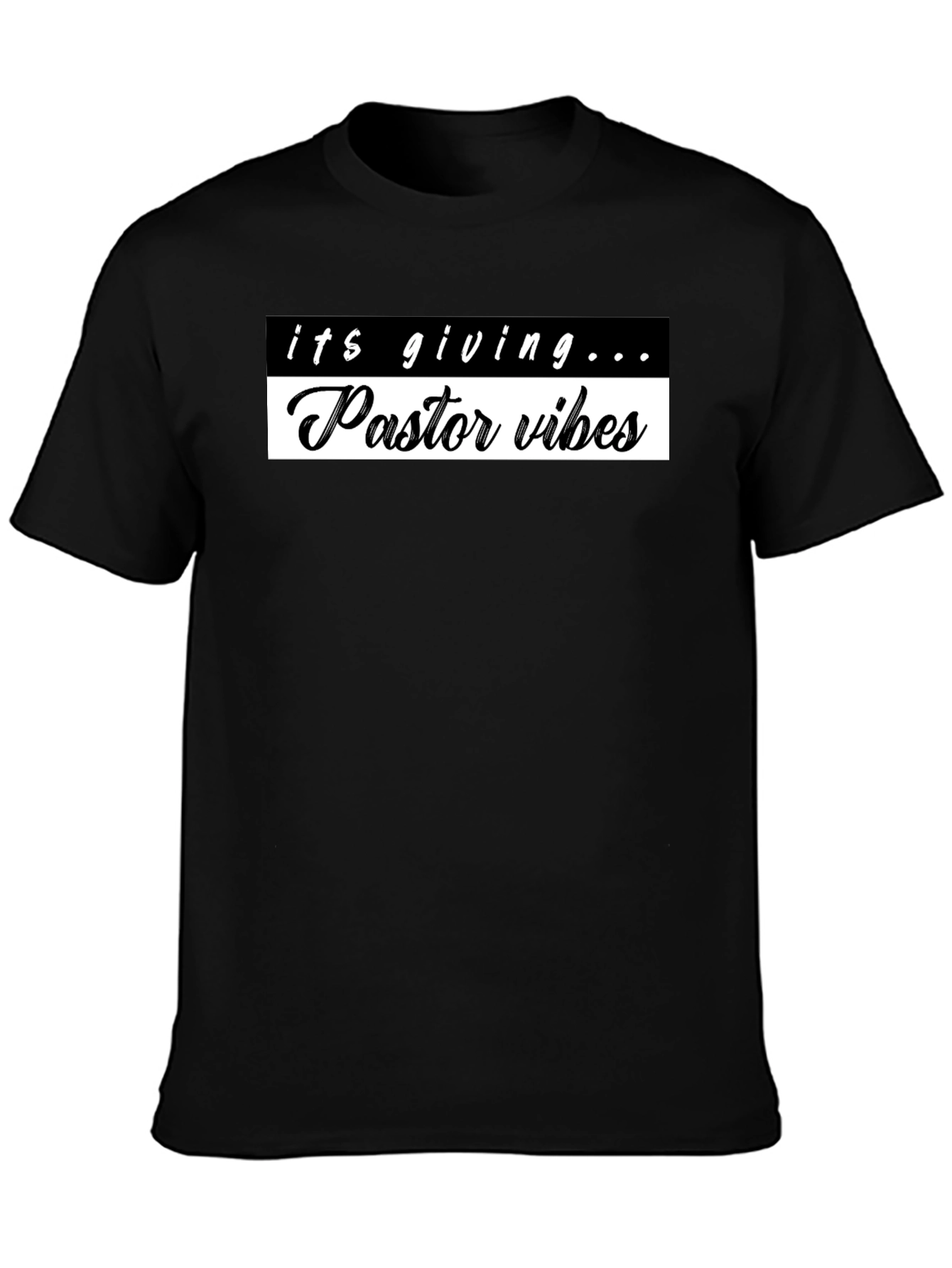 Pastor Vibes Graphic Tee - Trendy Slogan Shirt
