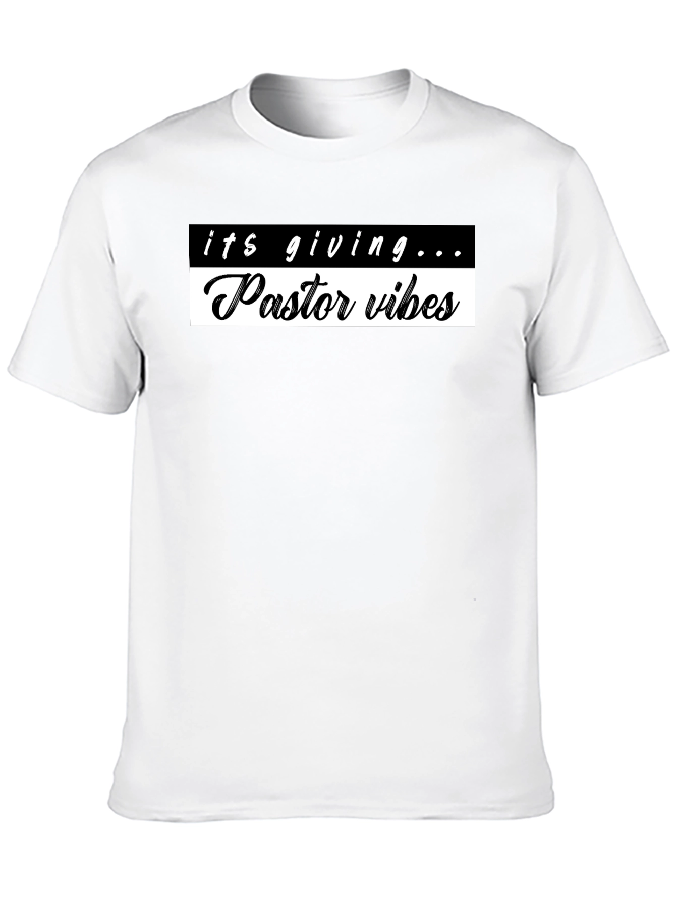 Pastor Vibes Graphic Tee - Trendy Slogan Shirt