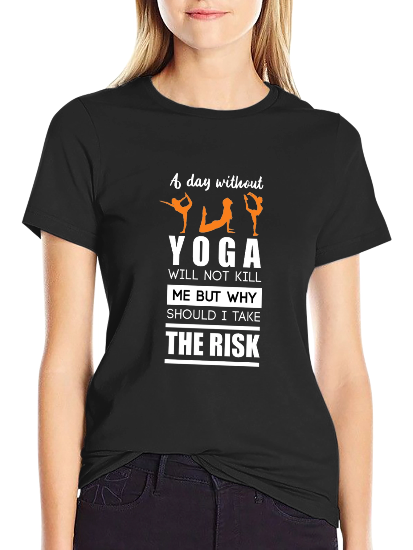 Yoga Lover T-Shirt: A Day Without Yoga