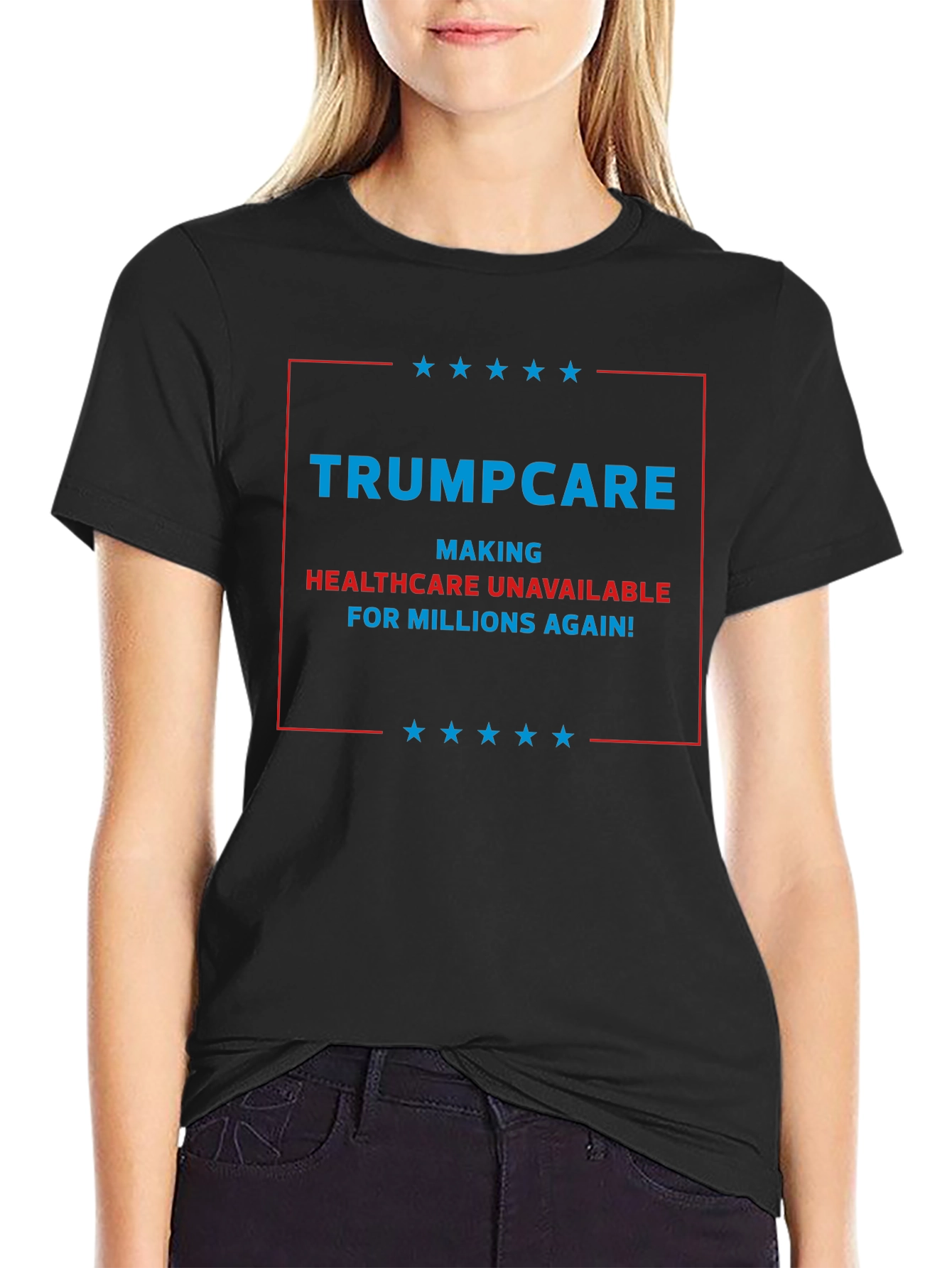 Trumpcare Political Statement Graphic T-Shirt