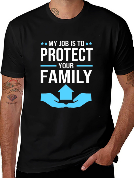 Protect Your Family T-Shirt