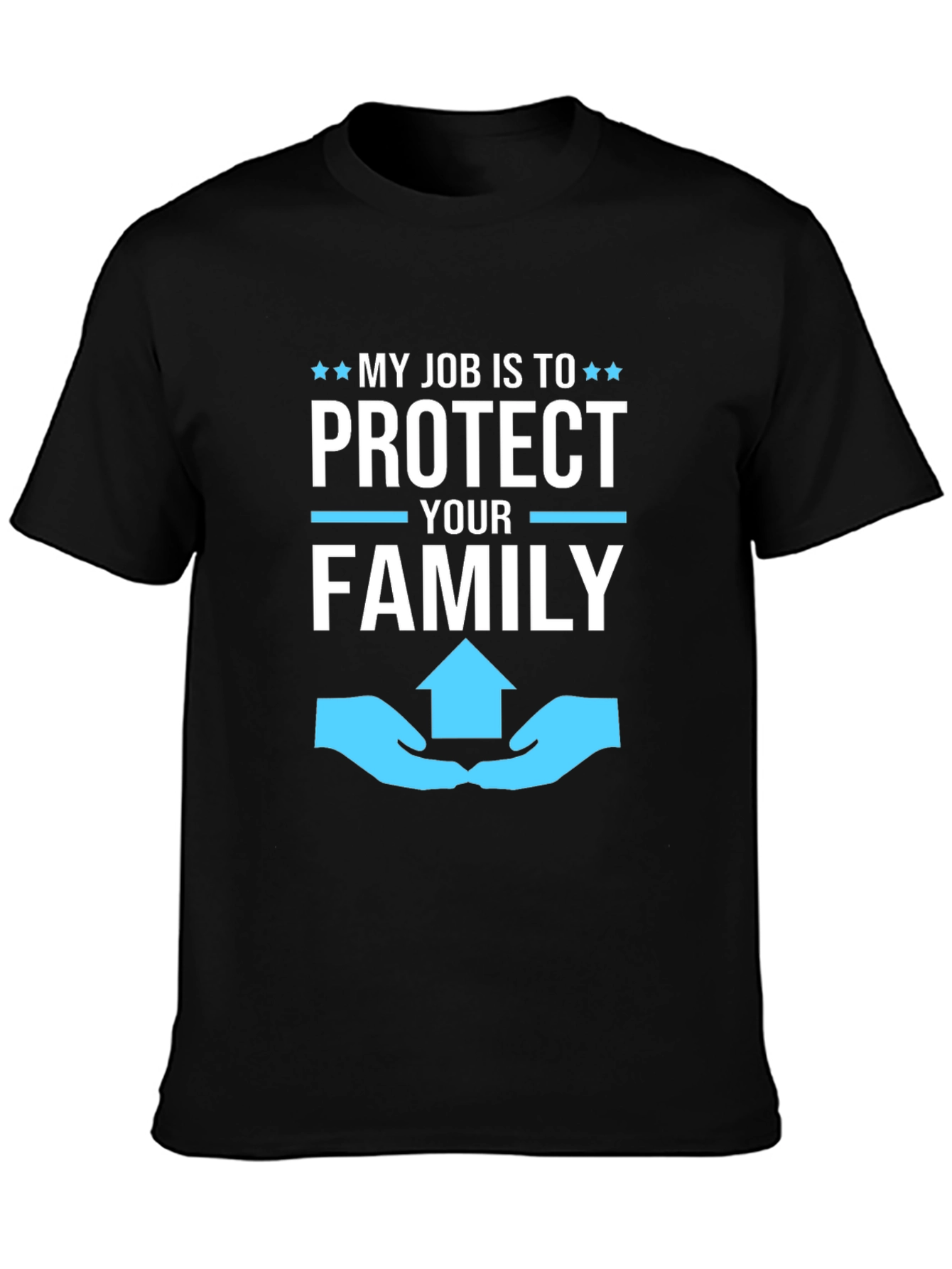 Protect Your Family T-Shirt