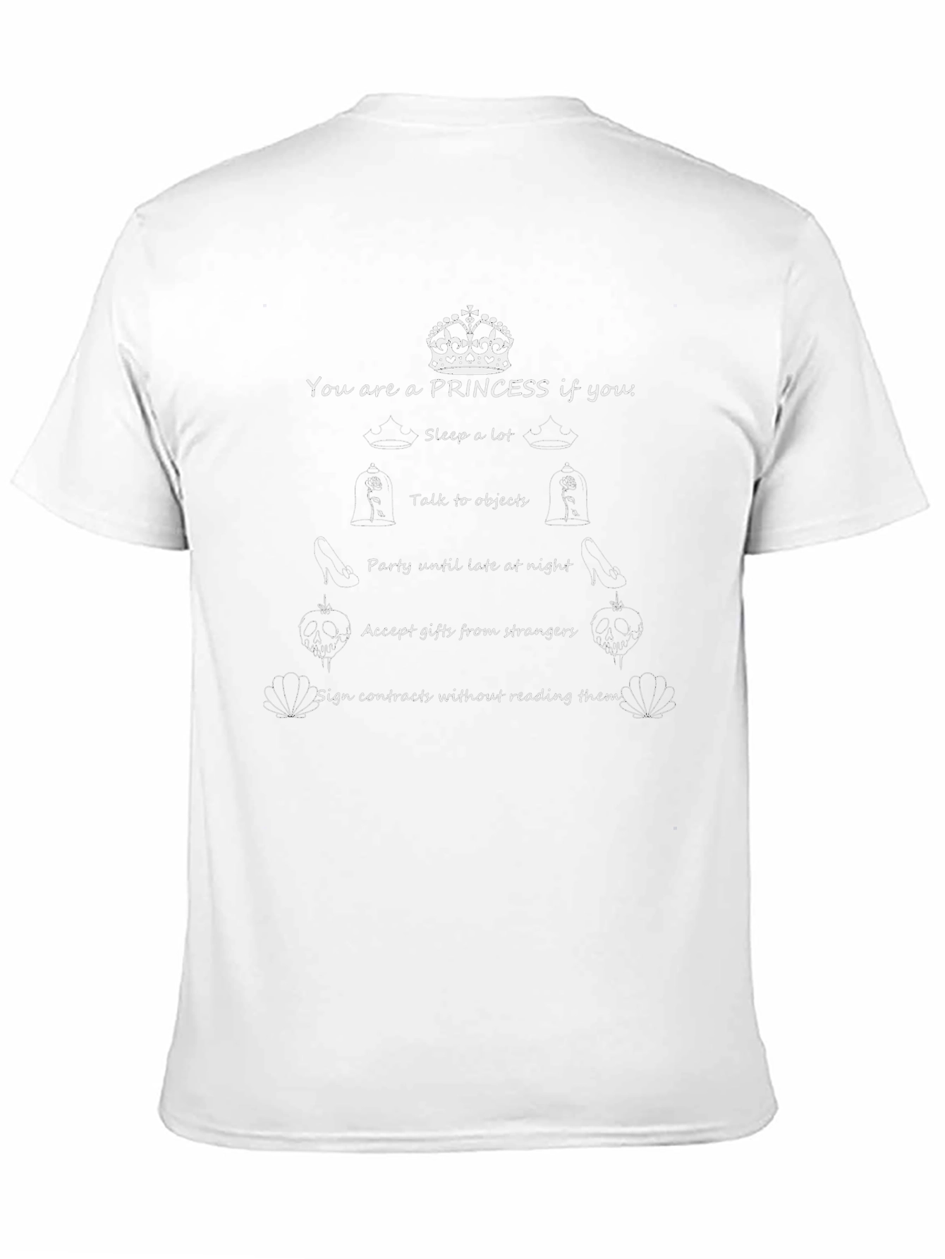 Princess T-Shirt: Sleep Late & Sign Contracts
