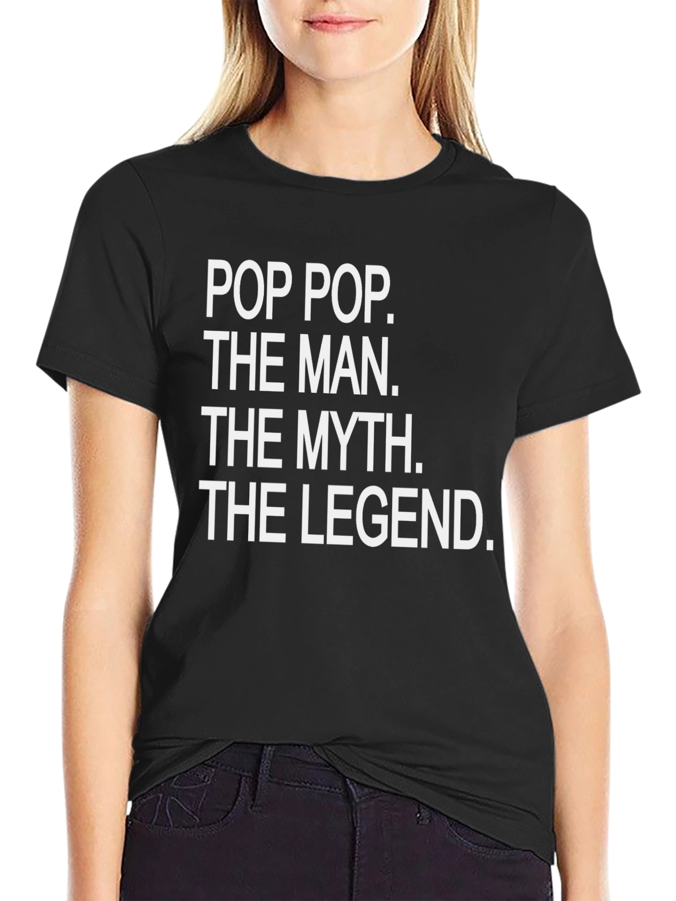 Pop Pop The Man T-Shirt
