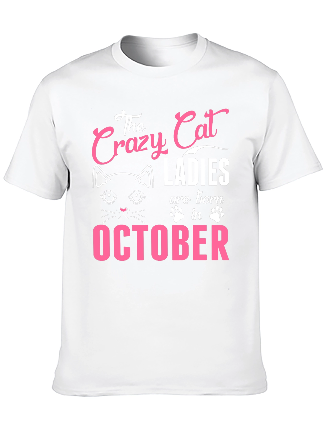 Crazy Cat Ladies Born in October T-Shirt