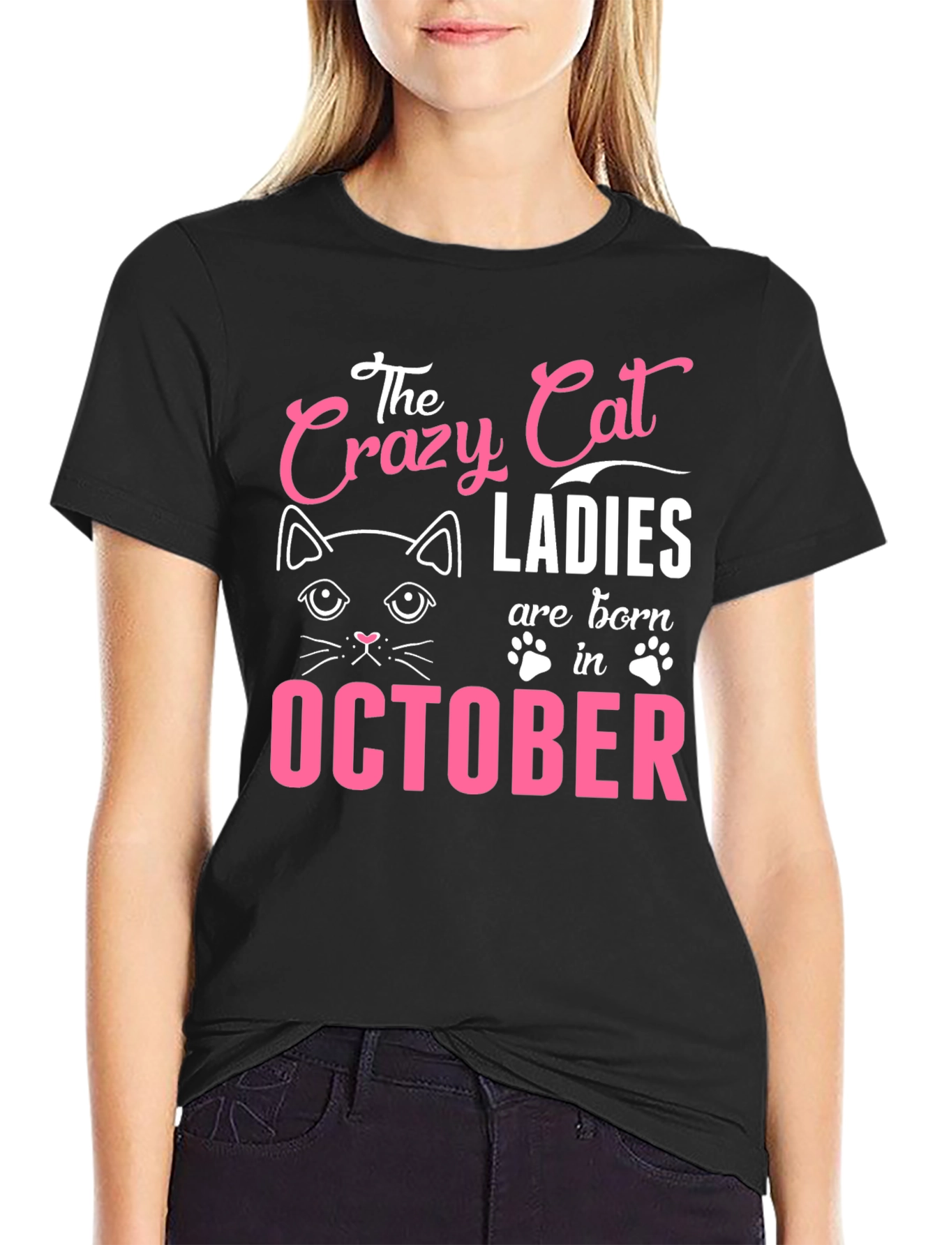 Crazy Cat Ladies Born in October T-Shirt