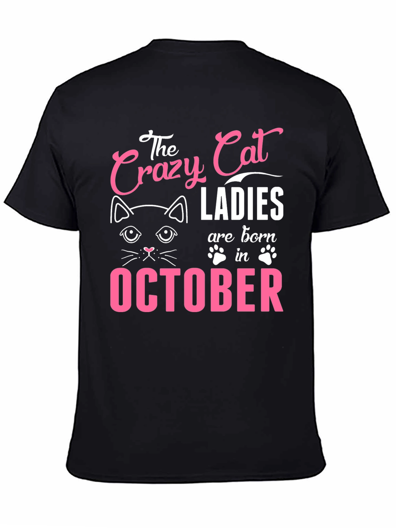 Crazy Cat Ladies Born in October T-Shirt