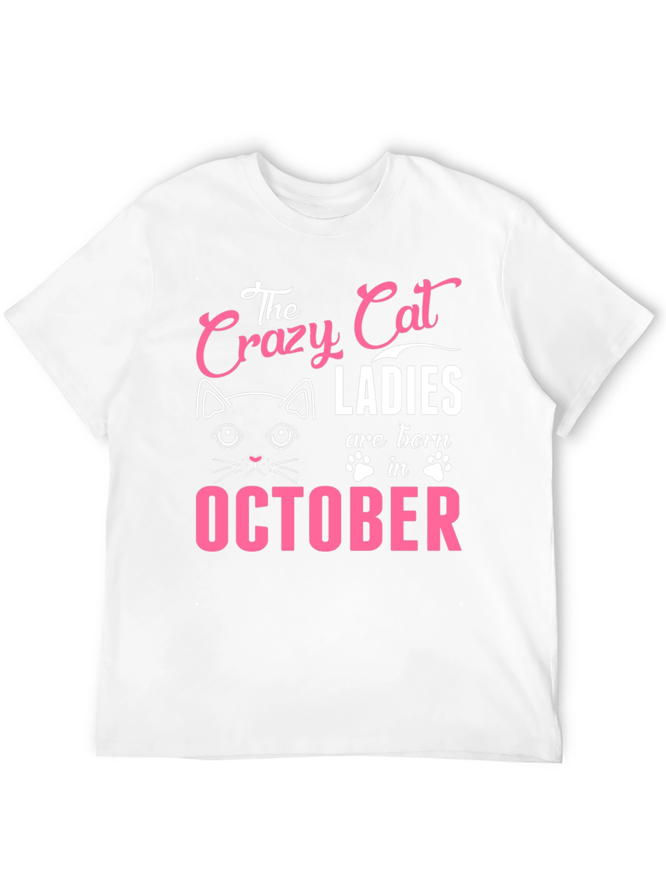Crazy Cat Ladies Born in October T-Shirt