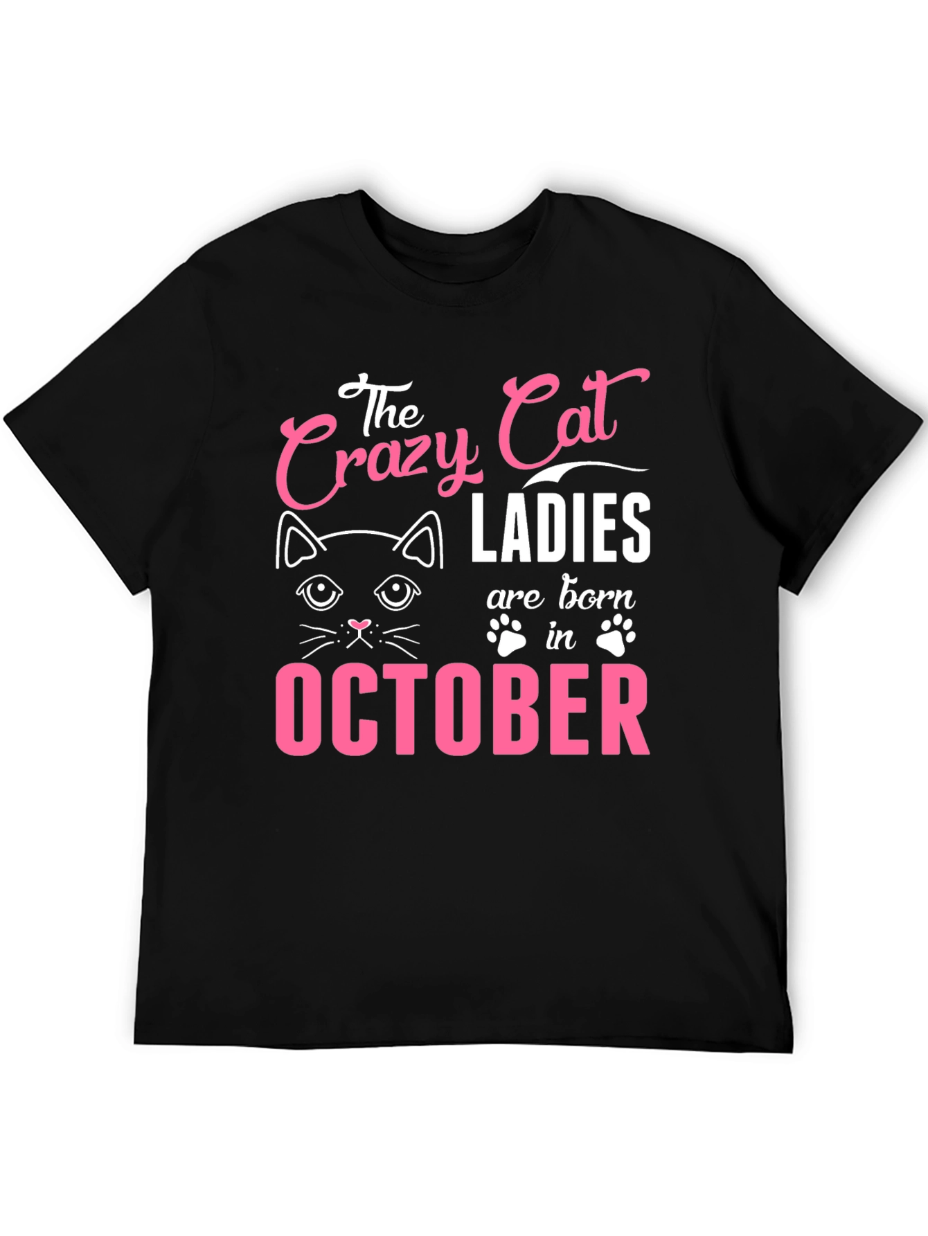 Crazy Cat Ladies Born in October T-Shirt