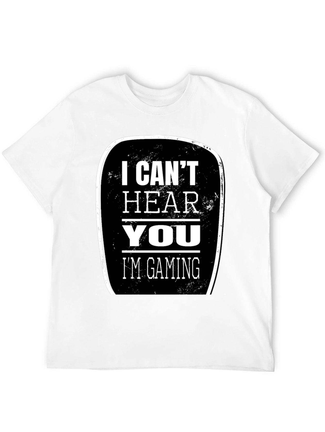 I Cant Hear You Im Gaming T-Shirt