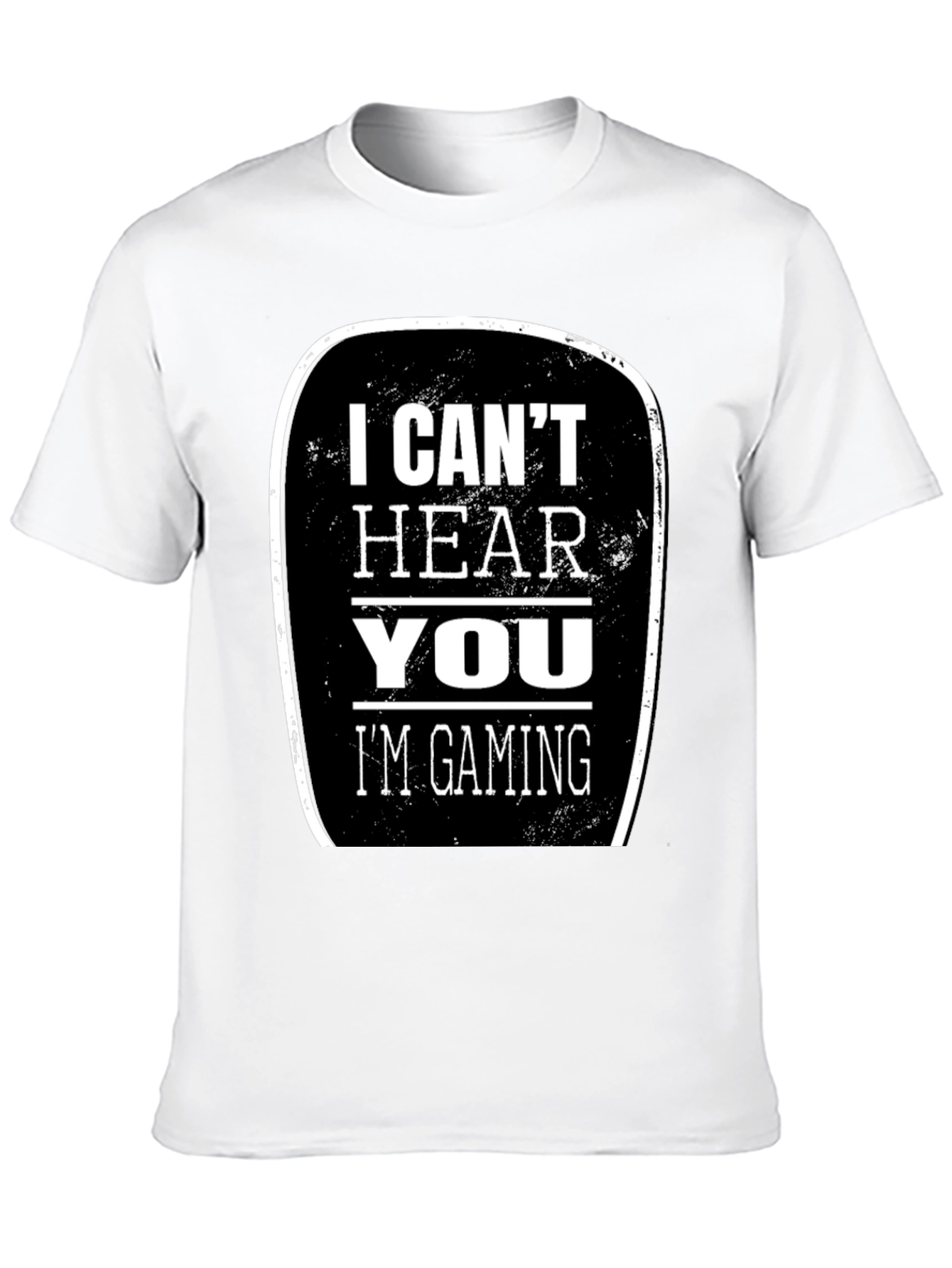 I Cant Hear You Im Gaming T-Shirt
