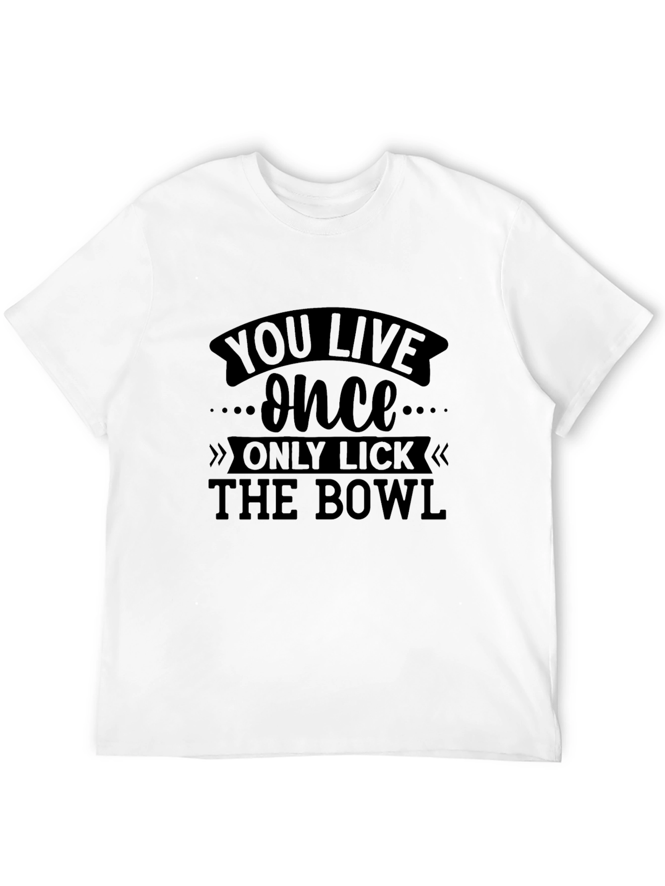 You Live Once Graphic Tee - Black