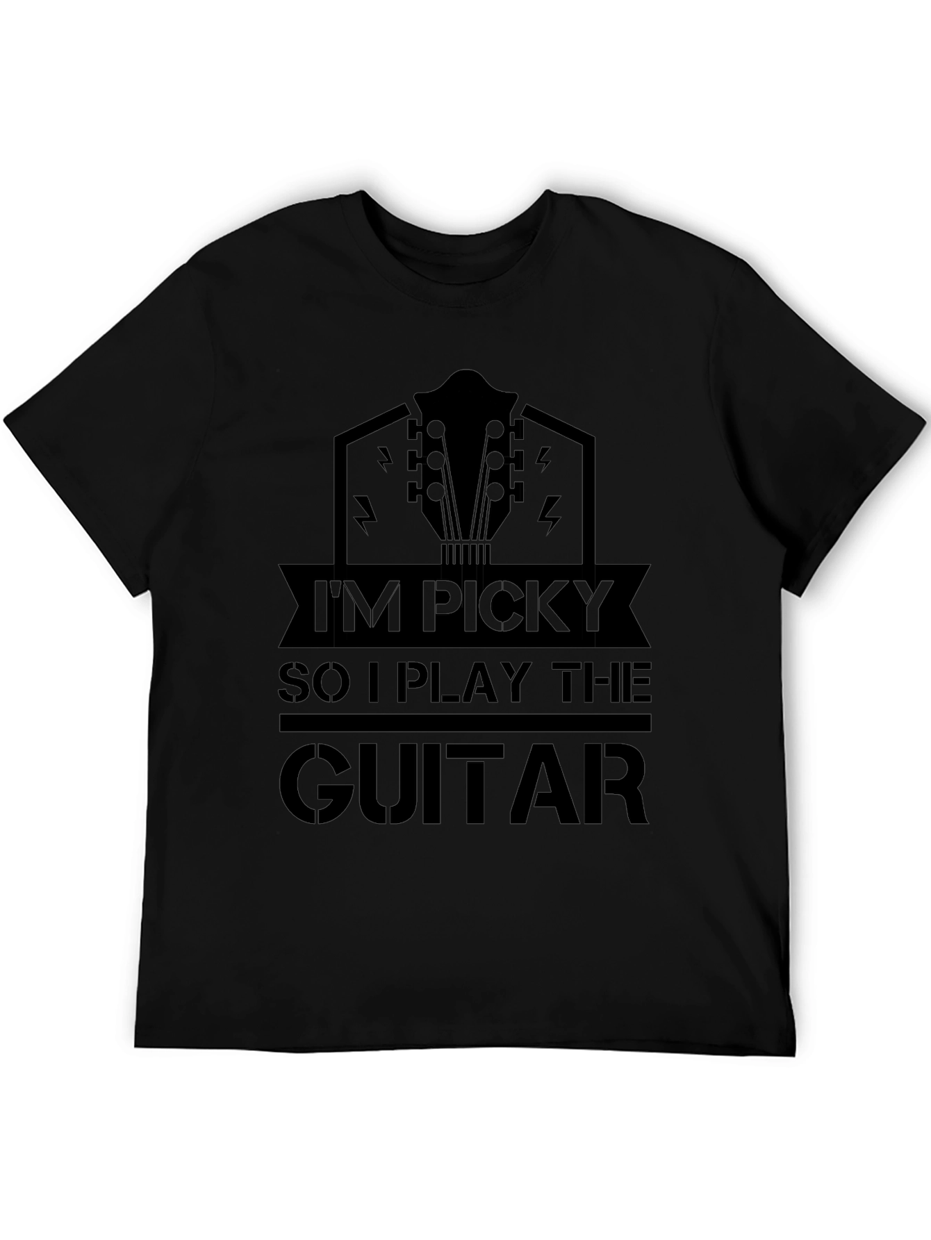 Im Picky So I Play The Guitar Black T-Shirt