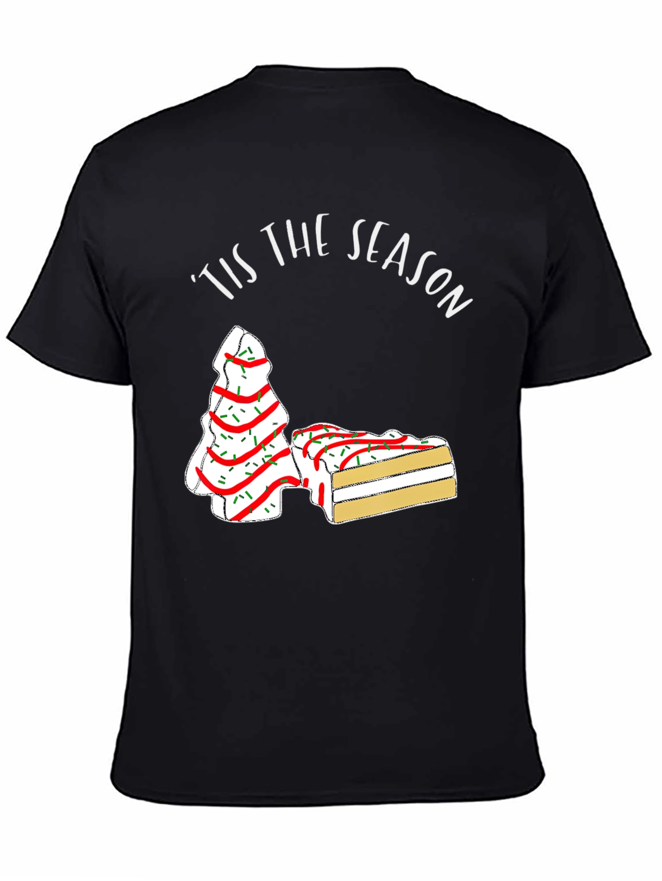 Tis the Season Christmas Tree Cake T-Shirt