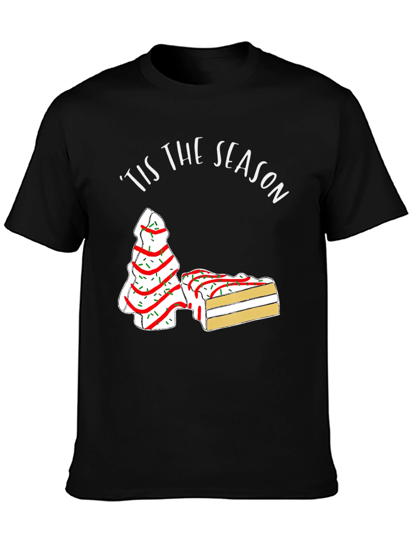 Tis the Season Christmas Tree Cake T-Shirt