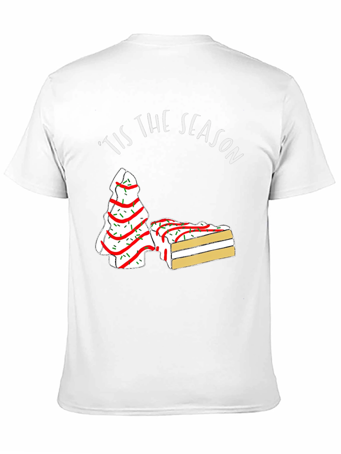 Tis the Season Christmas Tree Cake T-Shirt
