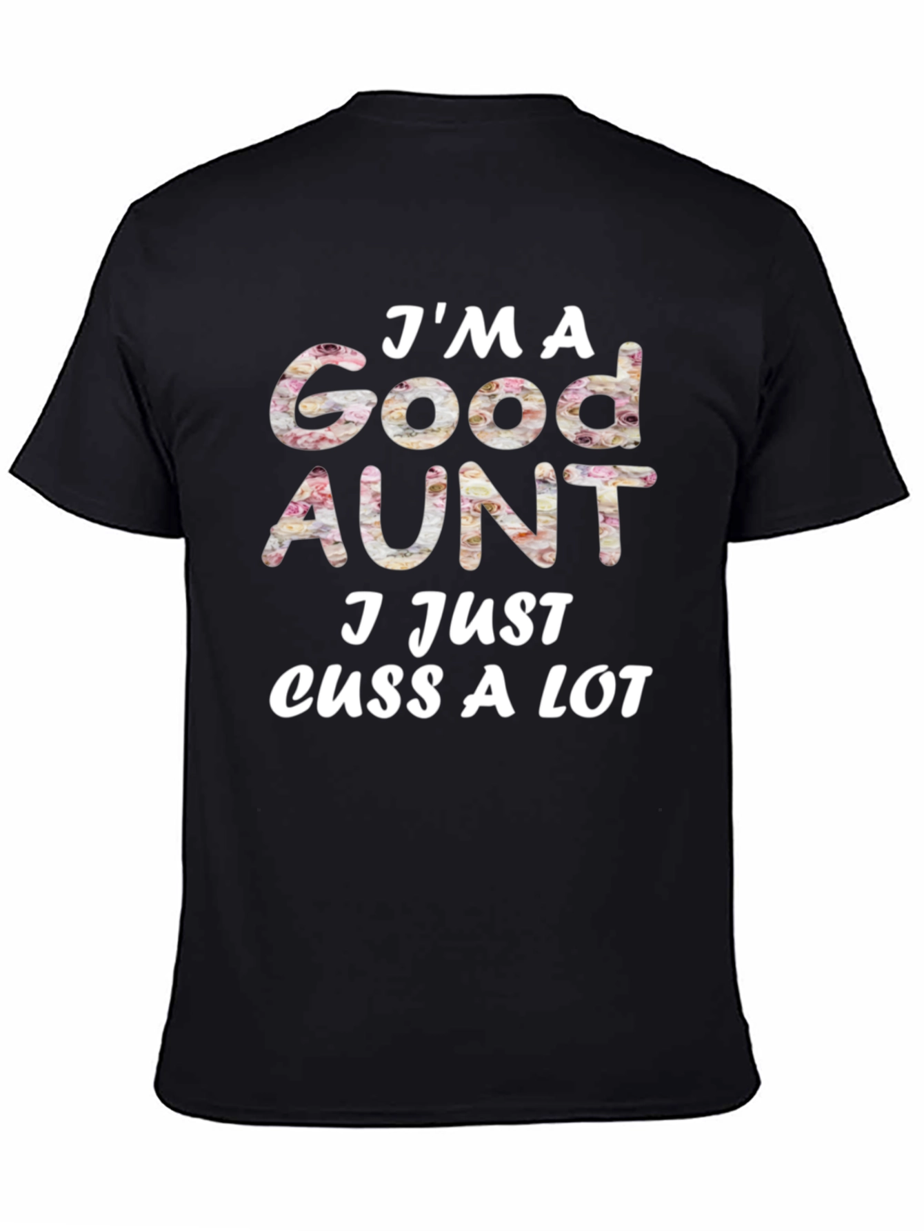 Funny Good Aunt Graphic Tee