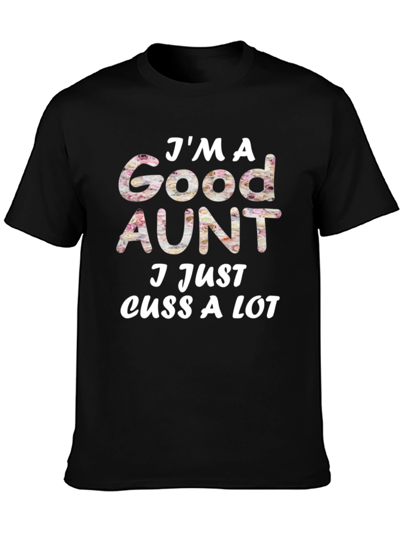 Funny Good Aunt Graphic Tee