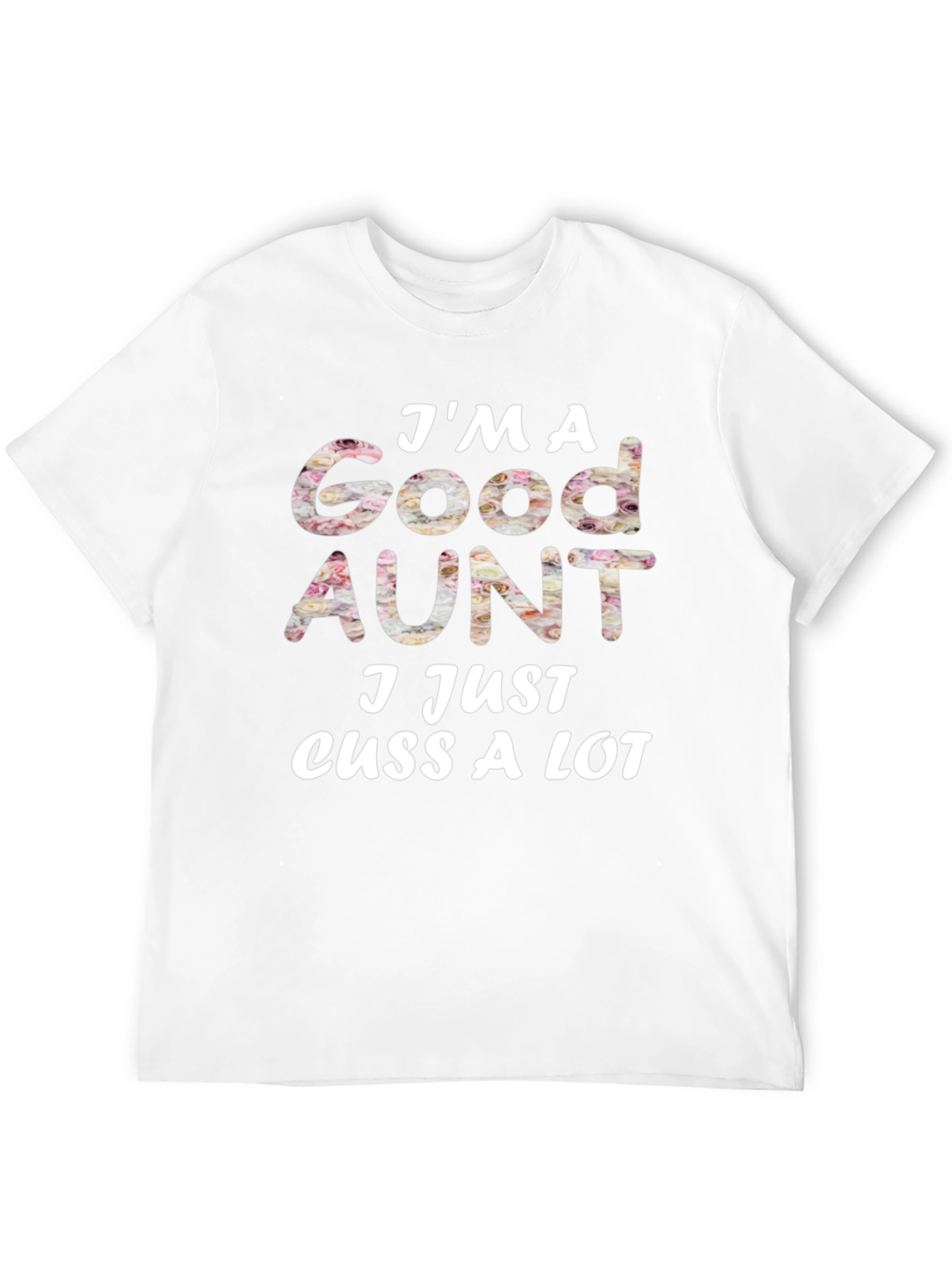 Funny Good Aunt Graphic Tee