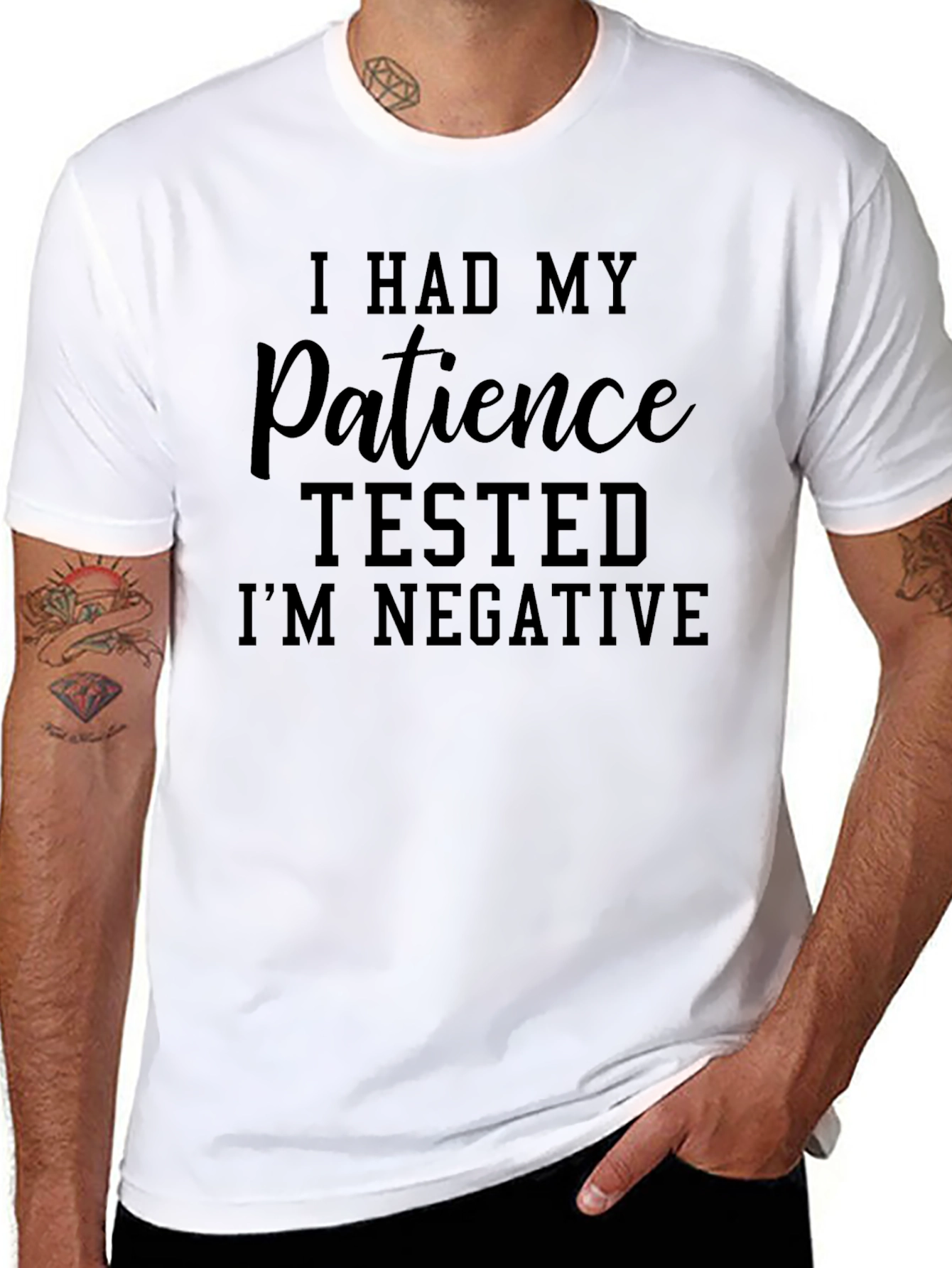 I Had My Patience Tested Funny Sarcastic T-Shirt