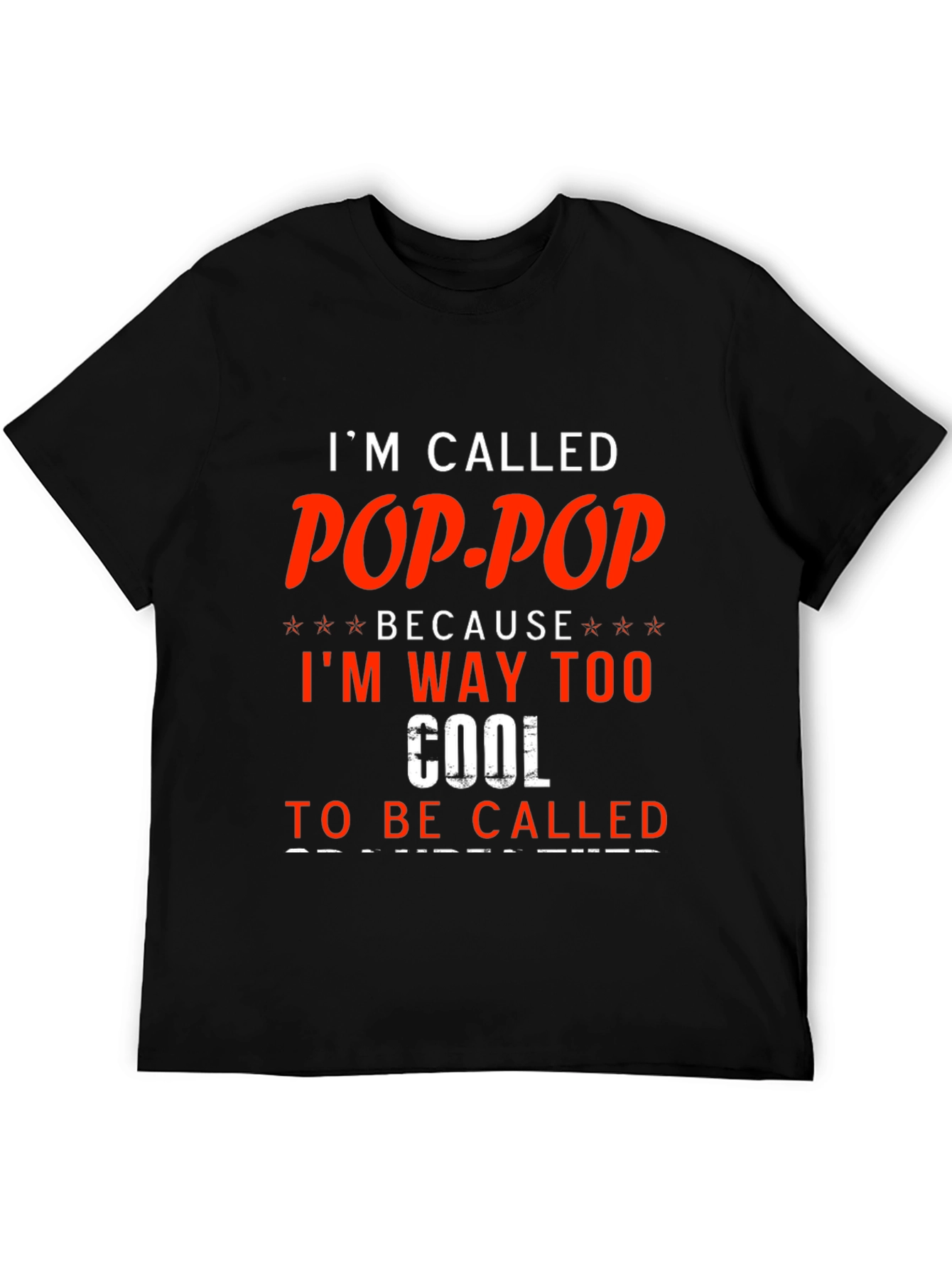 Pop-Pop T-Shirt - Cool Grandfather Tee