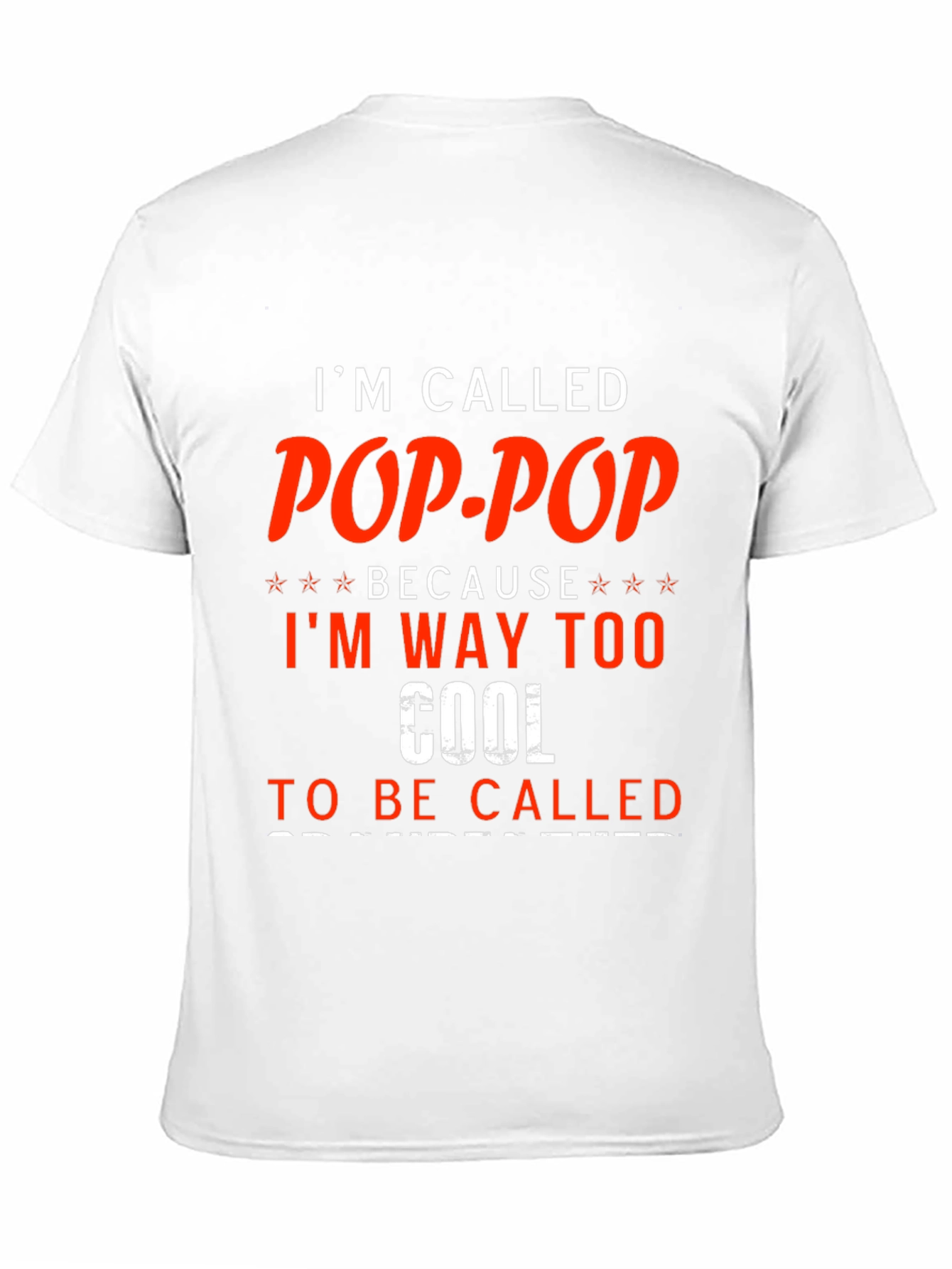 Pop-Pop T-Shirt - Cool Grandfather Tee