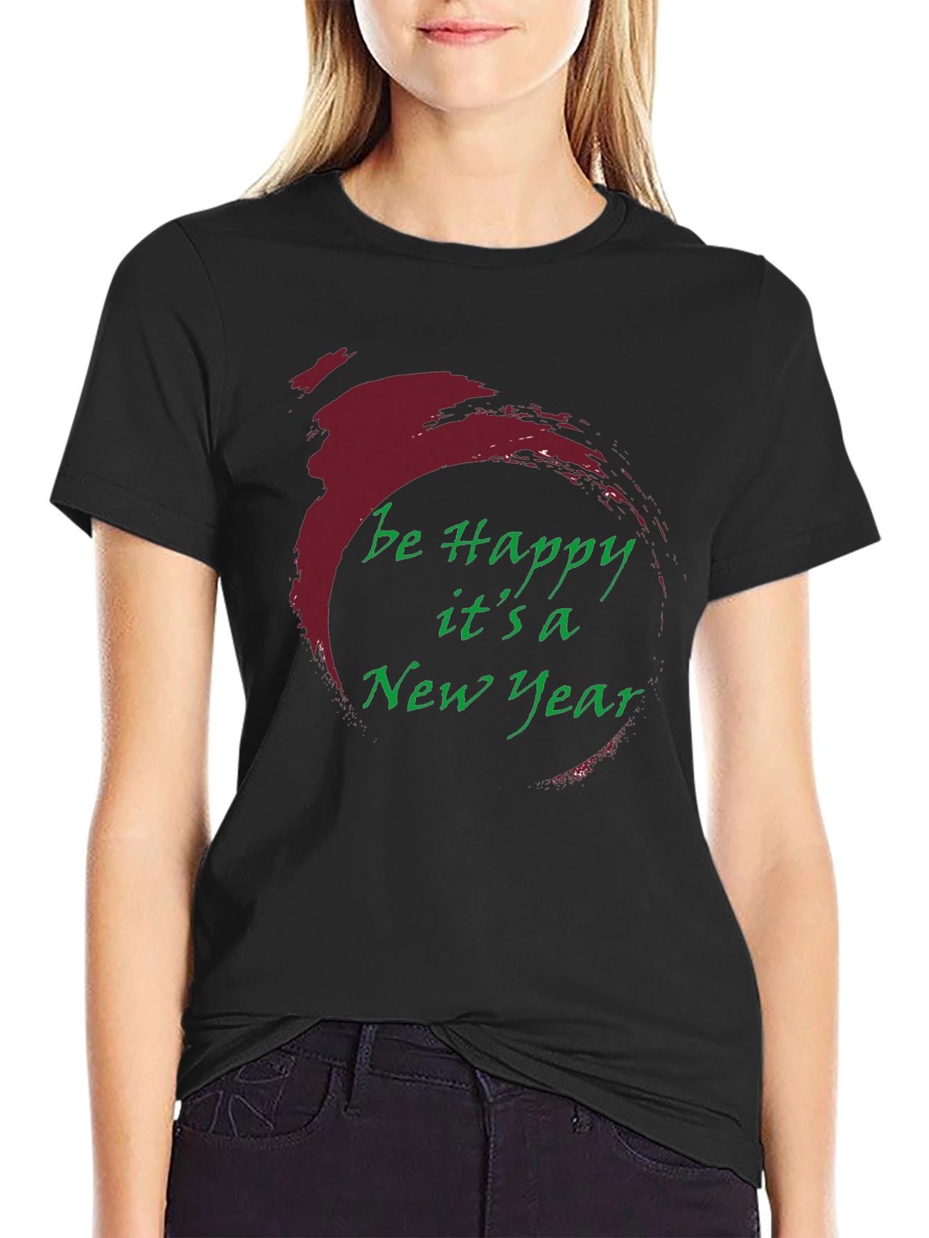 Be Happy Its a New Year T-Shirt