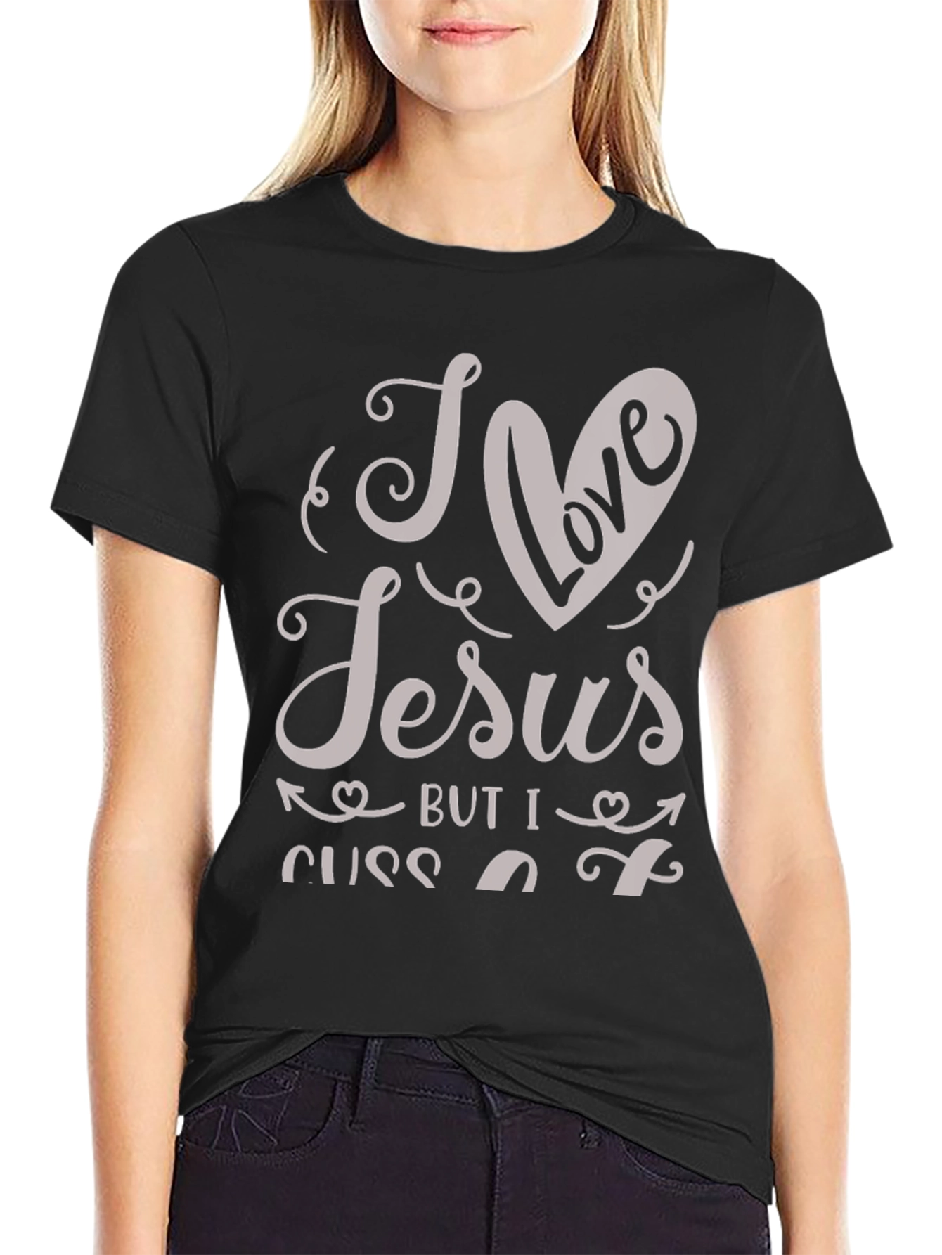 I Love Jesus But I Cuss A Little T-Shirt