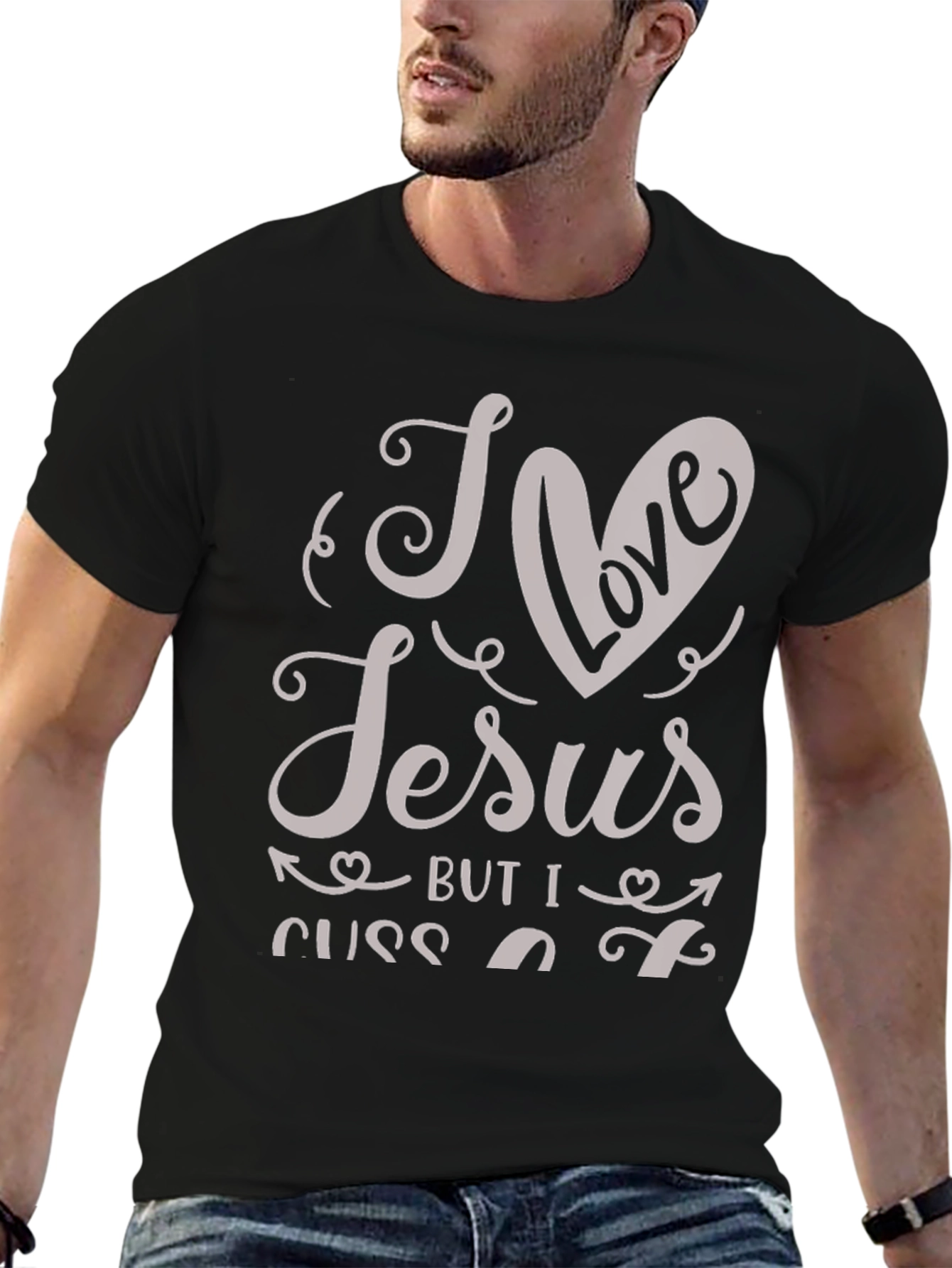 I Love Jesus But I Cuss A Little T-Shirt