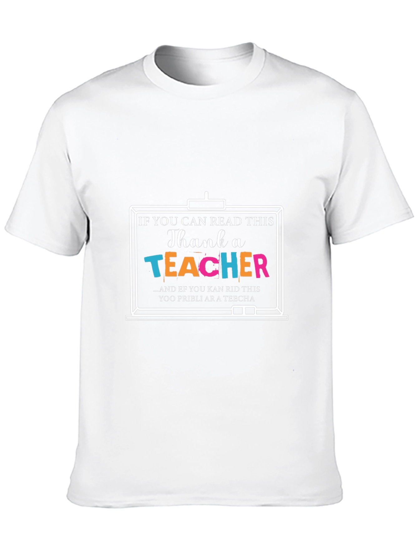 Thank a Teacher Graphic T-Shirt