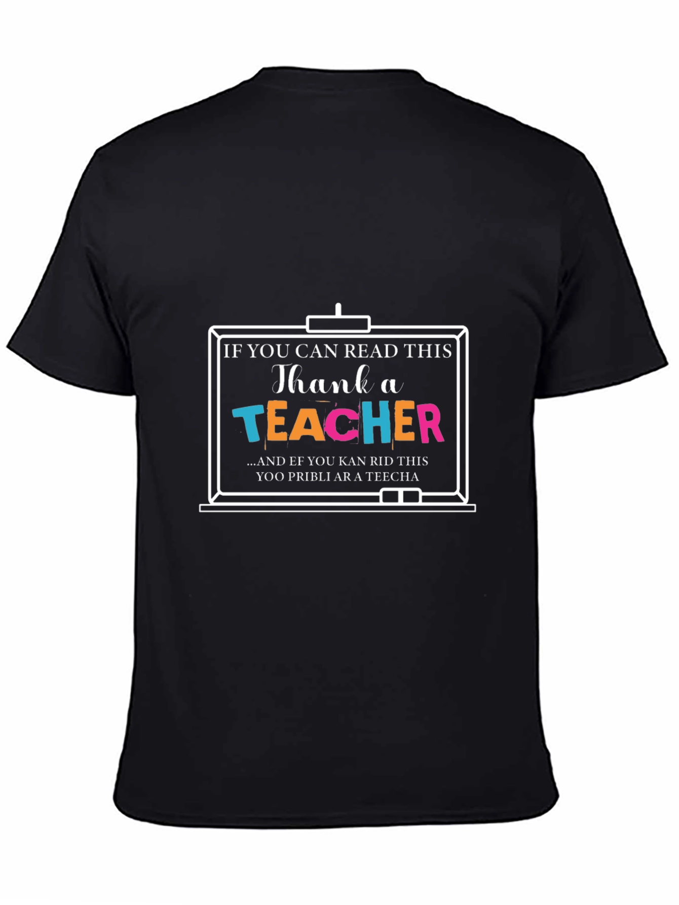 Thank a Teacher Graphic T-Shirt