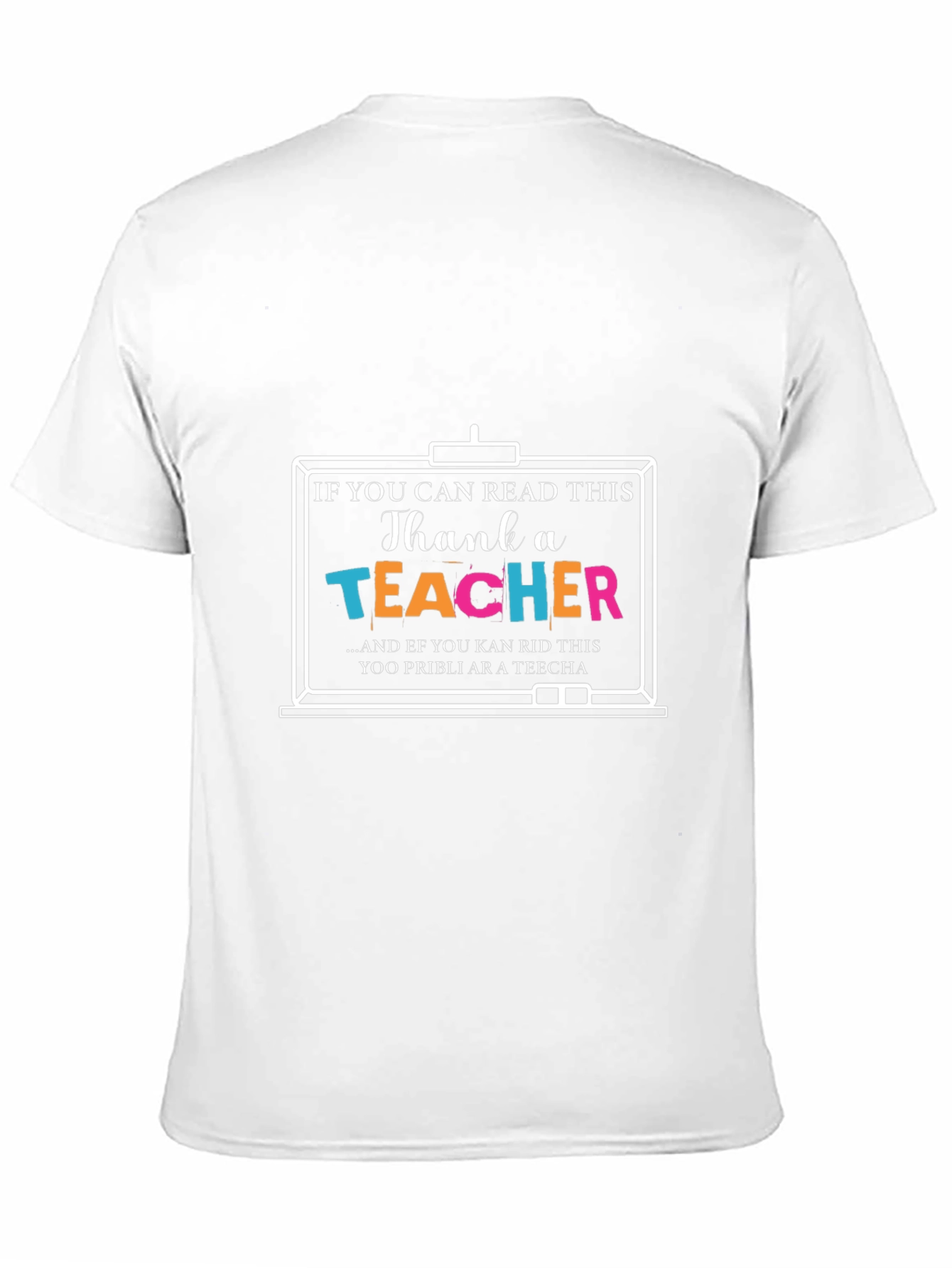 Thank a Teacher Graphic T-Shirt