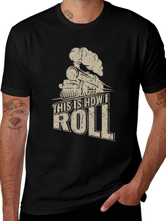 This is How I Roll Train T-Shirt