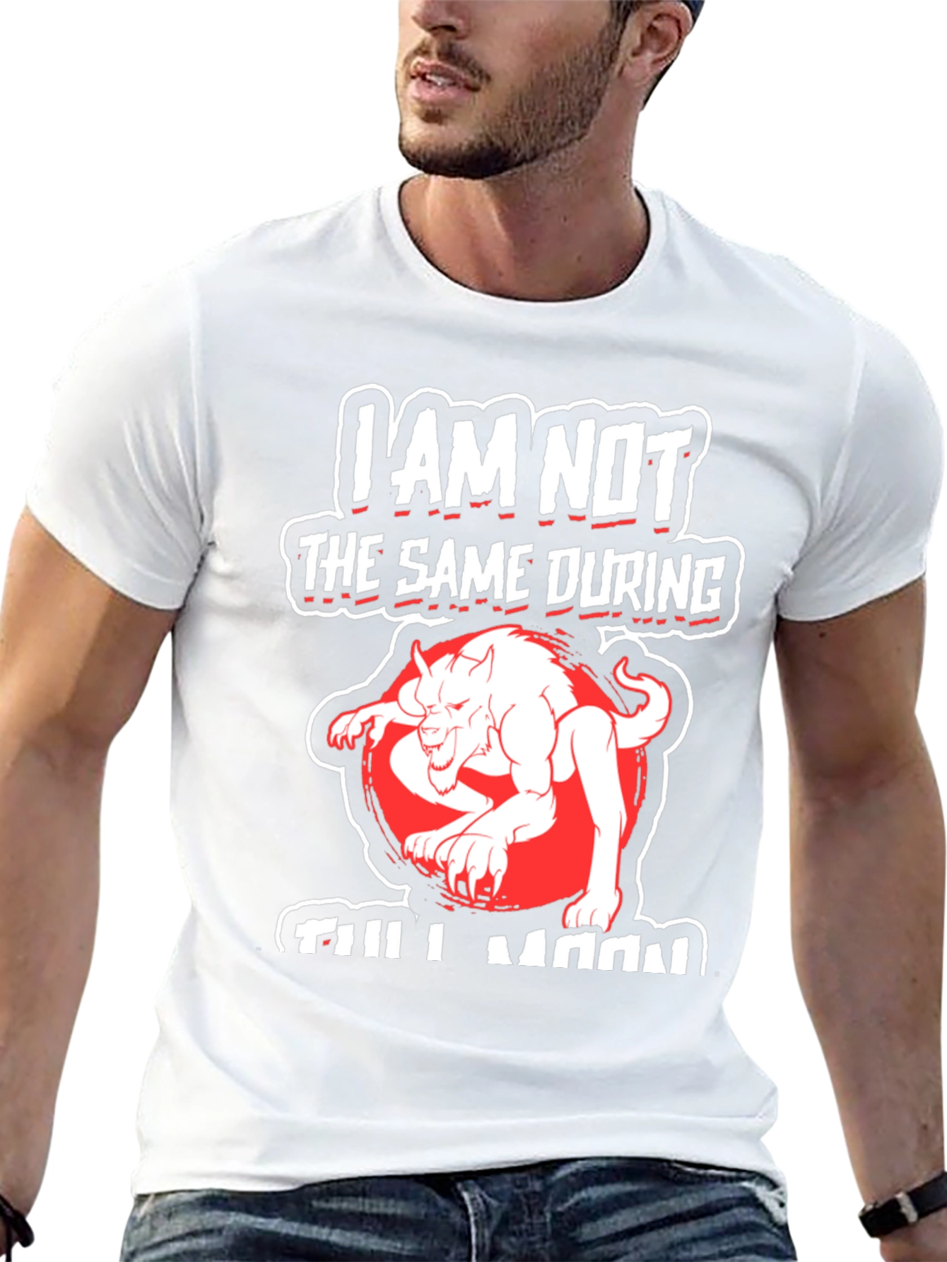 I Am Not The Same During Full Moon T-Shirt