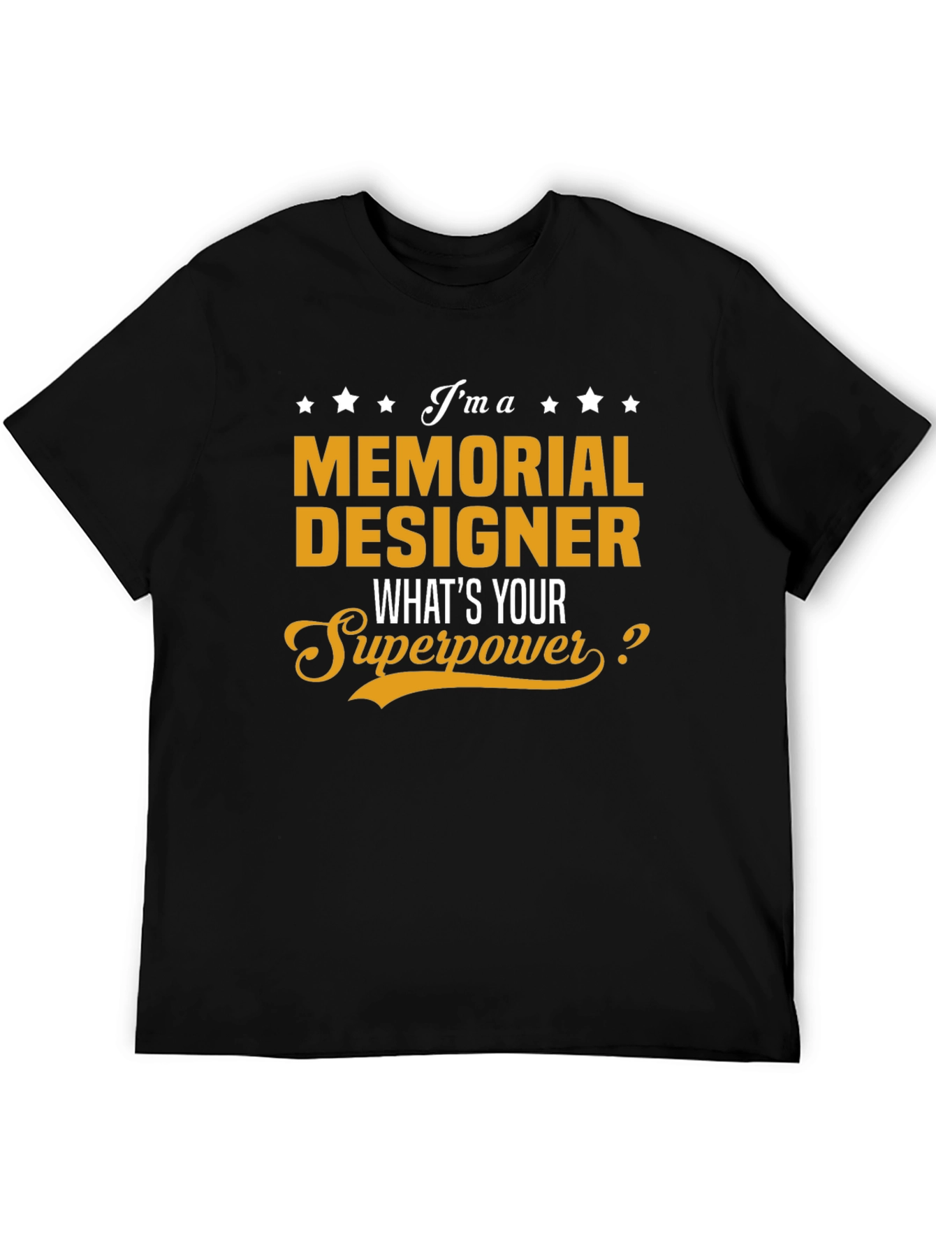 Memorial Designer Superpower T-Shirt