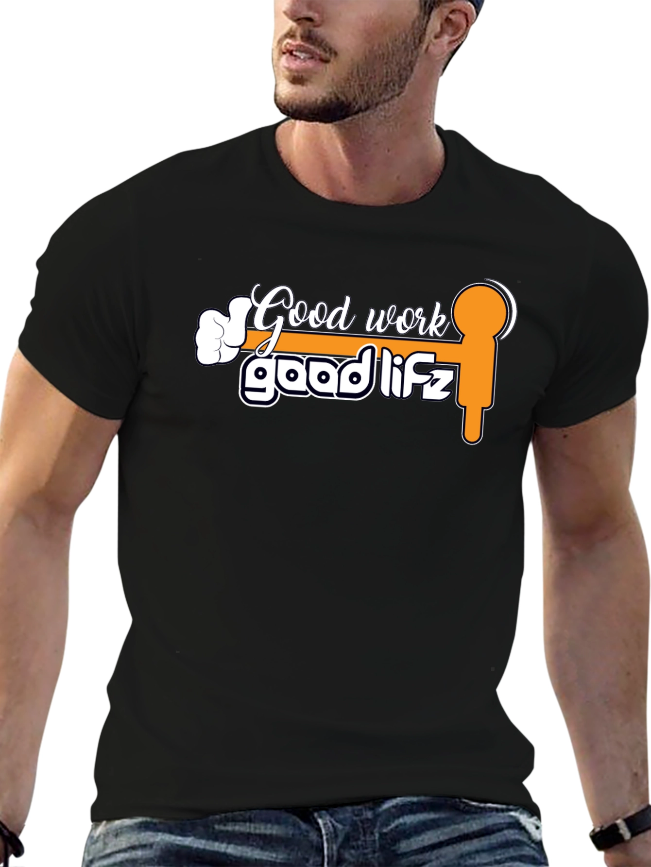 Good Work Good Lifz Graphic Tee