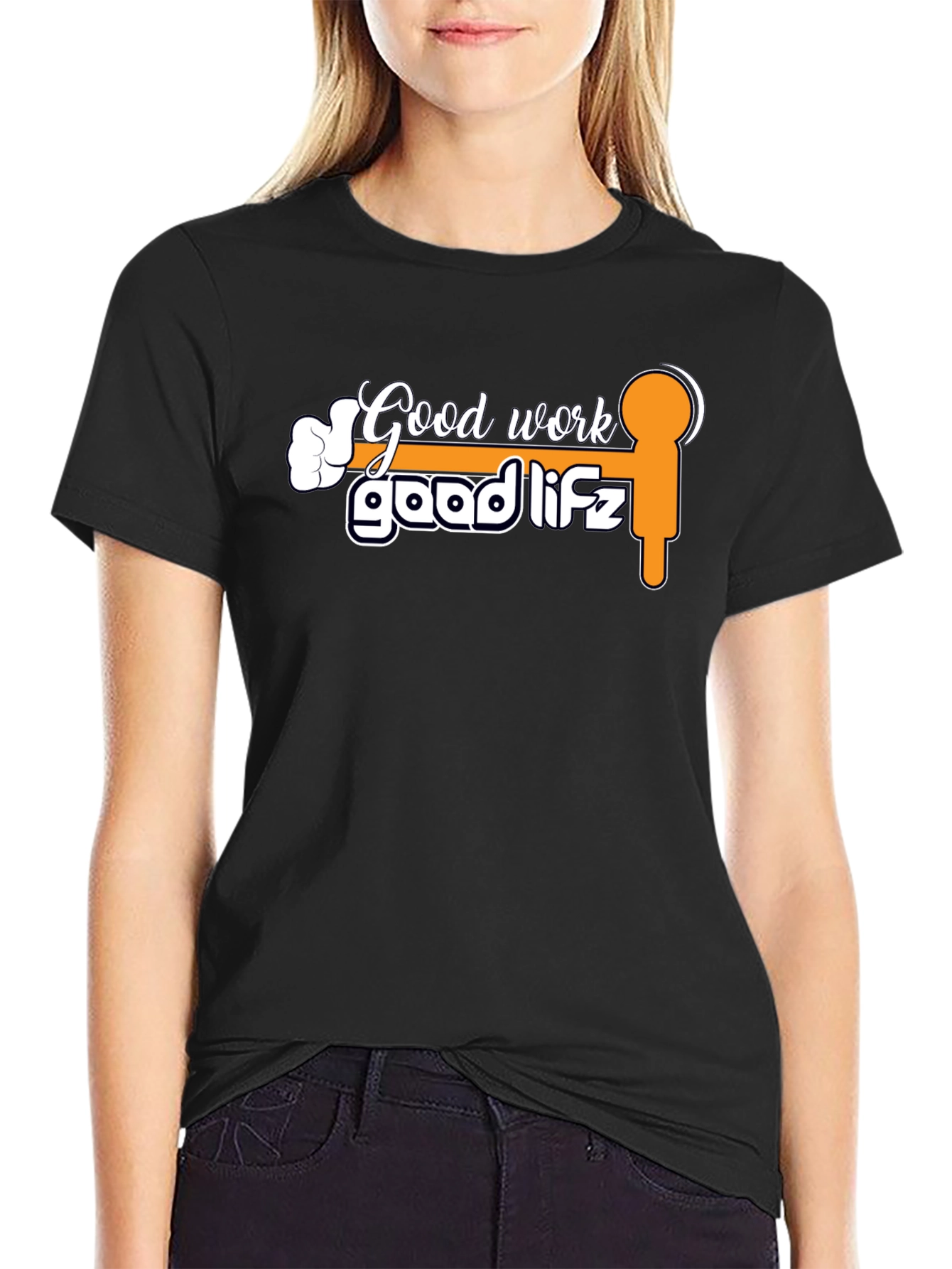 Good Work Good Lifz Graphic Tee