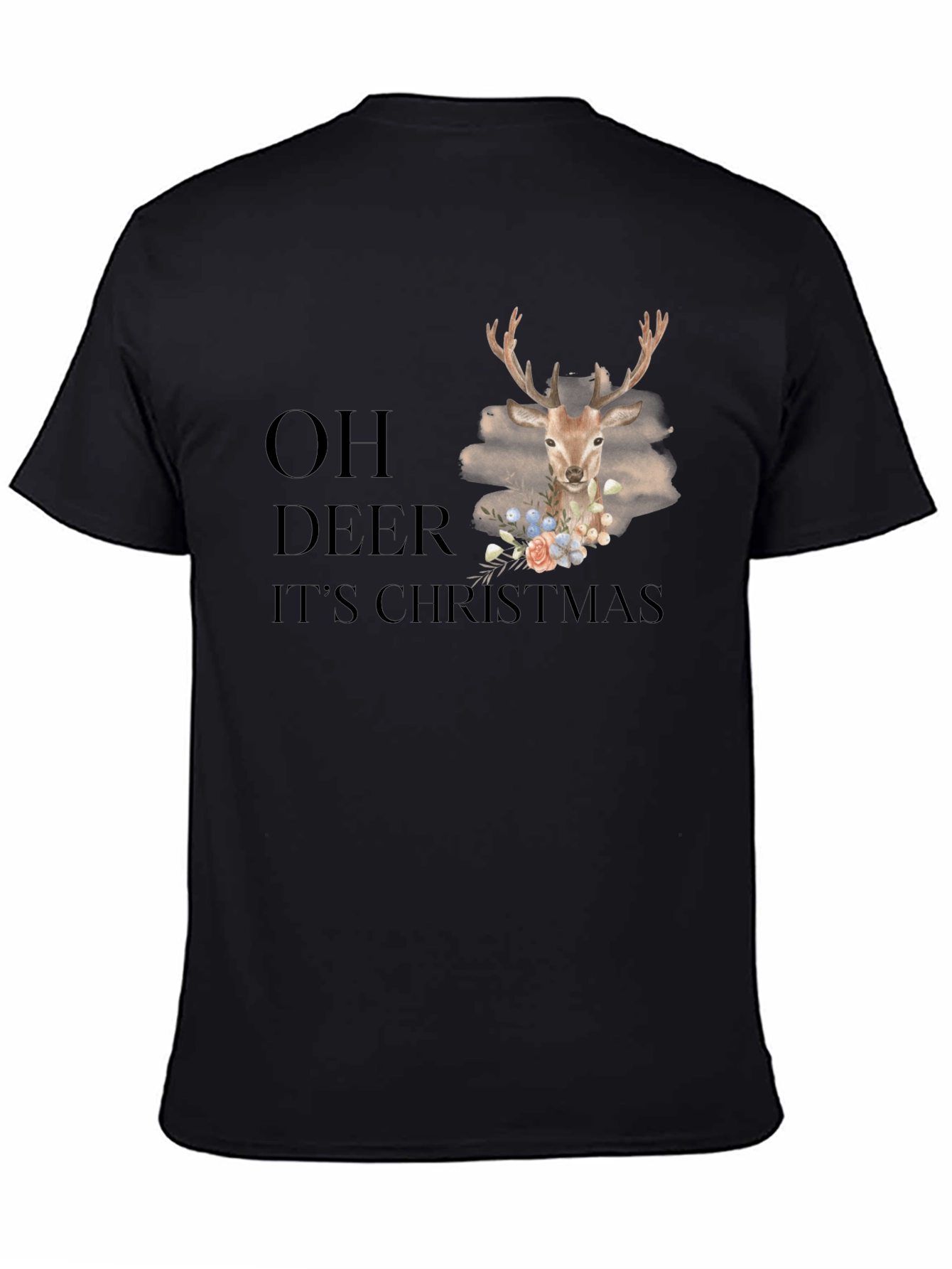 Oh Deer Its Christmas T-Shirt