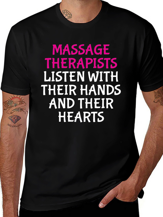Massage Therapist Listen With Hands T-Shirt