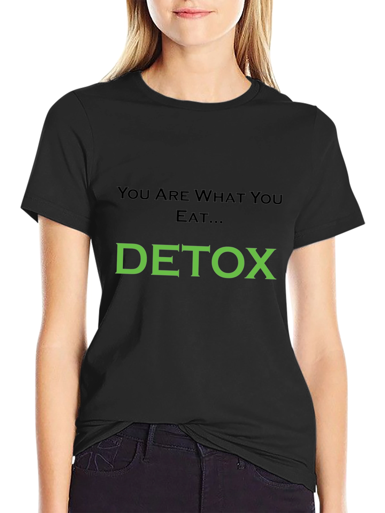 Detox T-Shirt: You Are What You Eat Black Tee